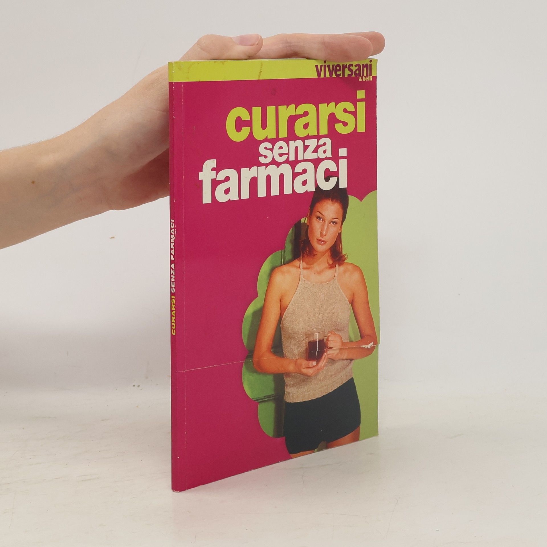 AA.VV. Curarsi senza farmaci