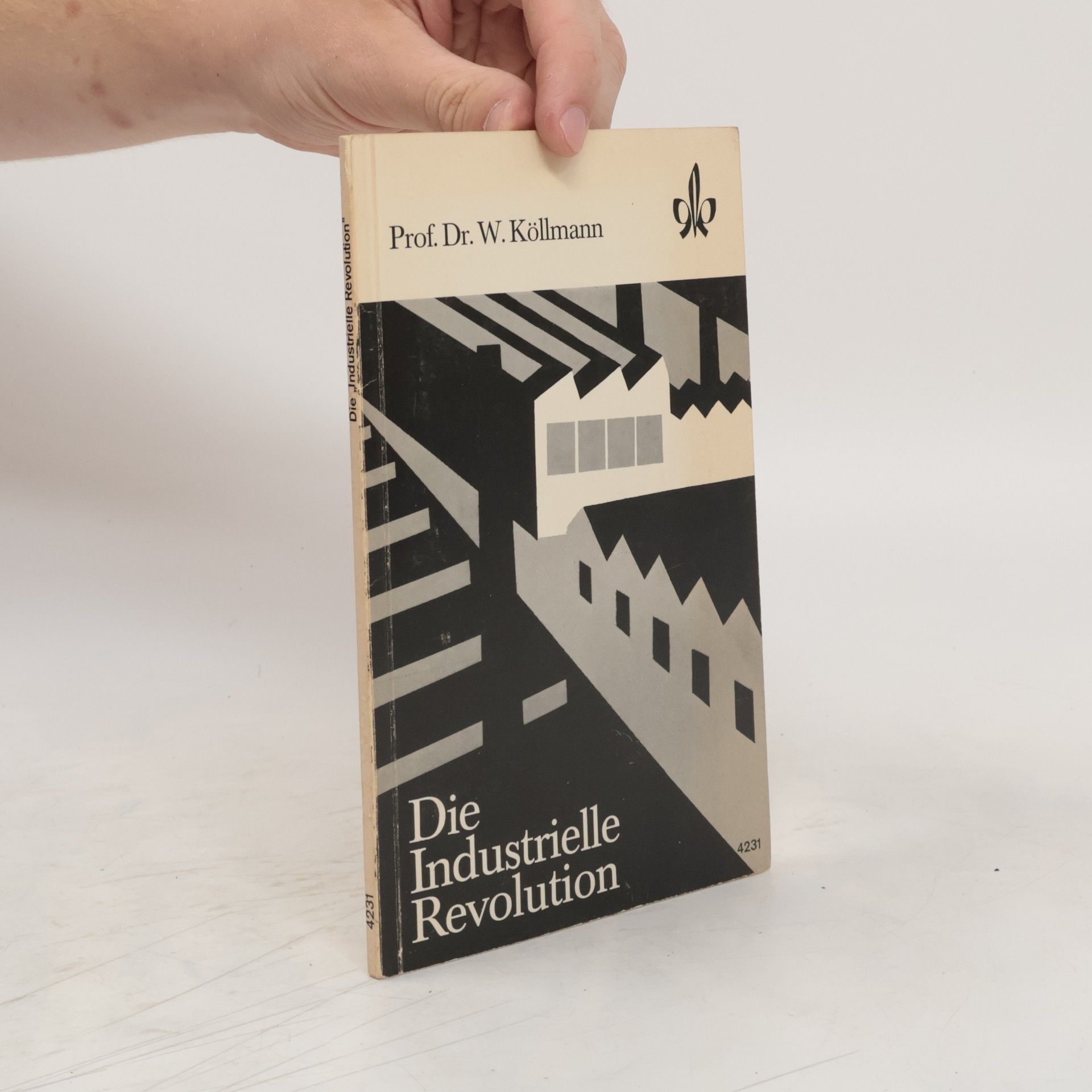 W. Köllmann Die Industrielle Revolution