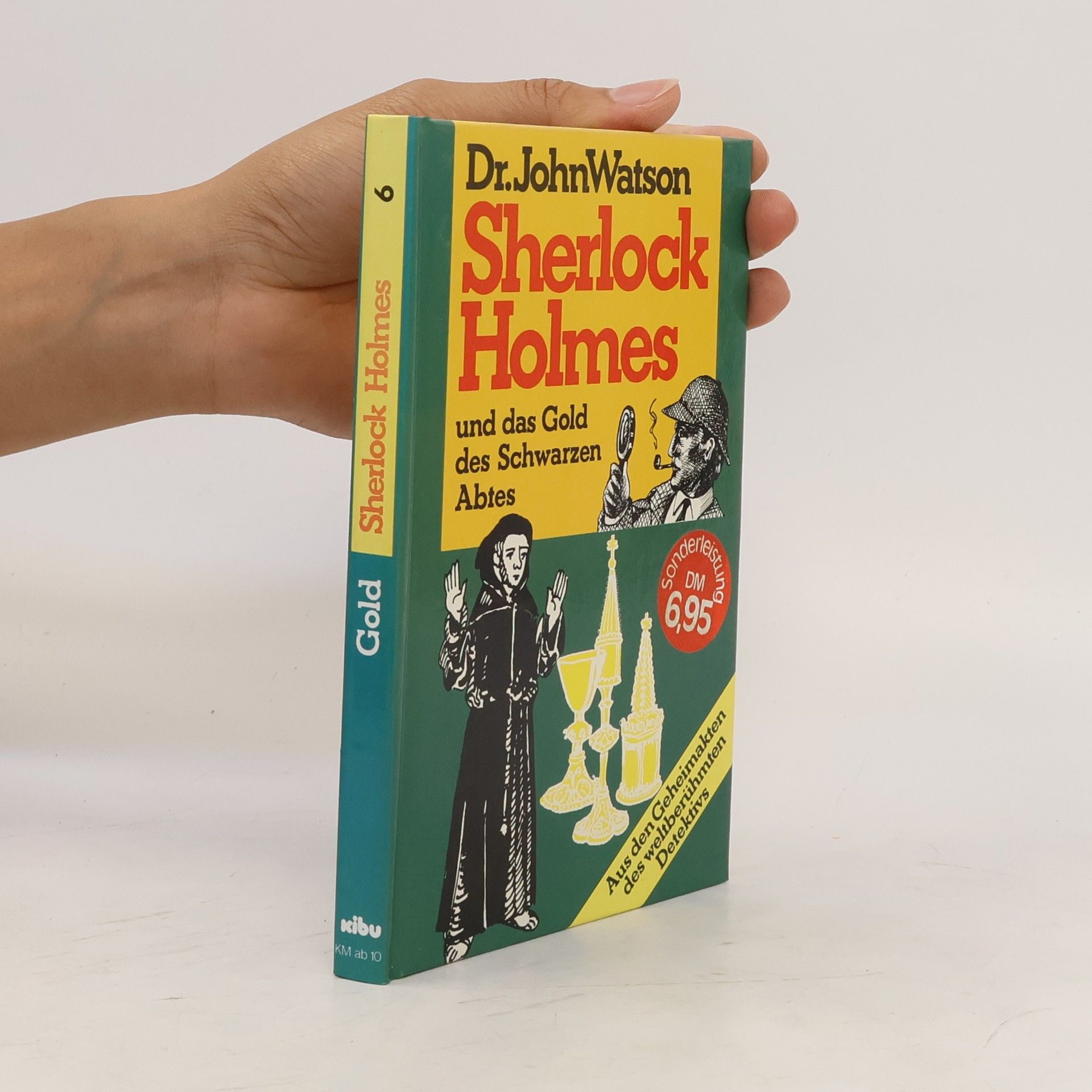 John Broadus Watson Sherlock Holmes 6
