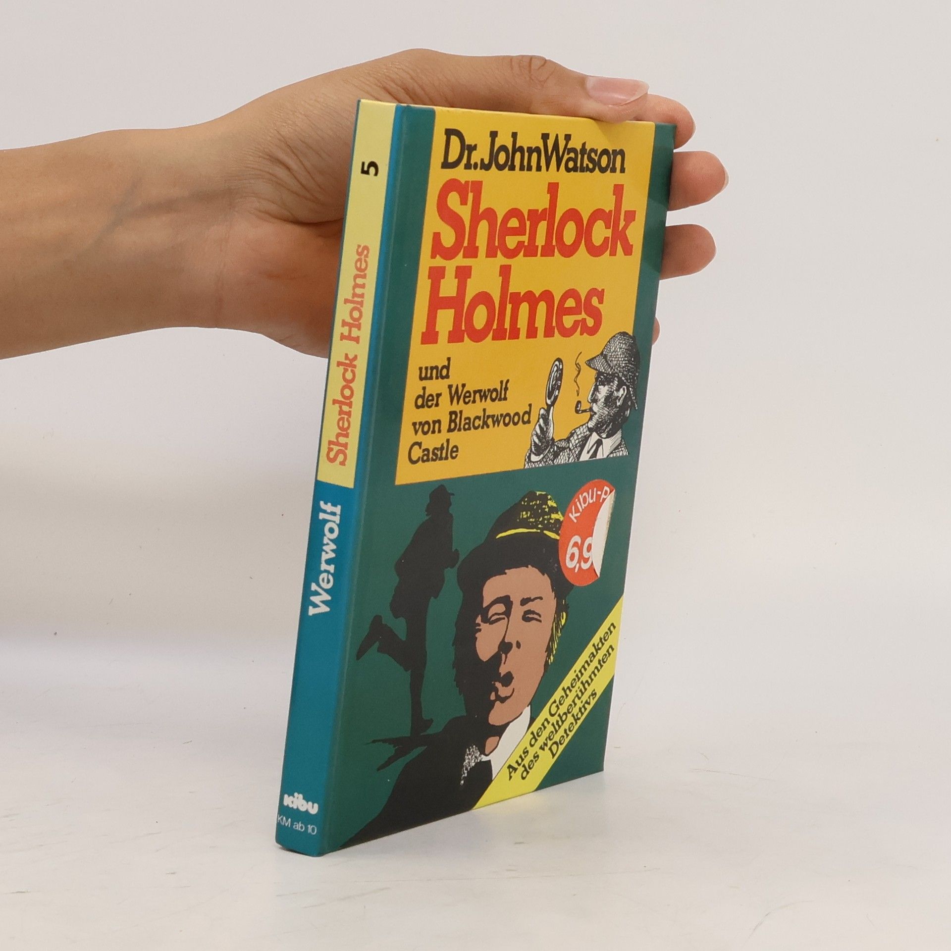 John B Watson Sherlock Holmes V und der Werwolf von Blackwood Castle