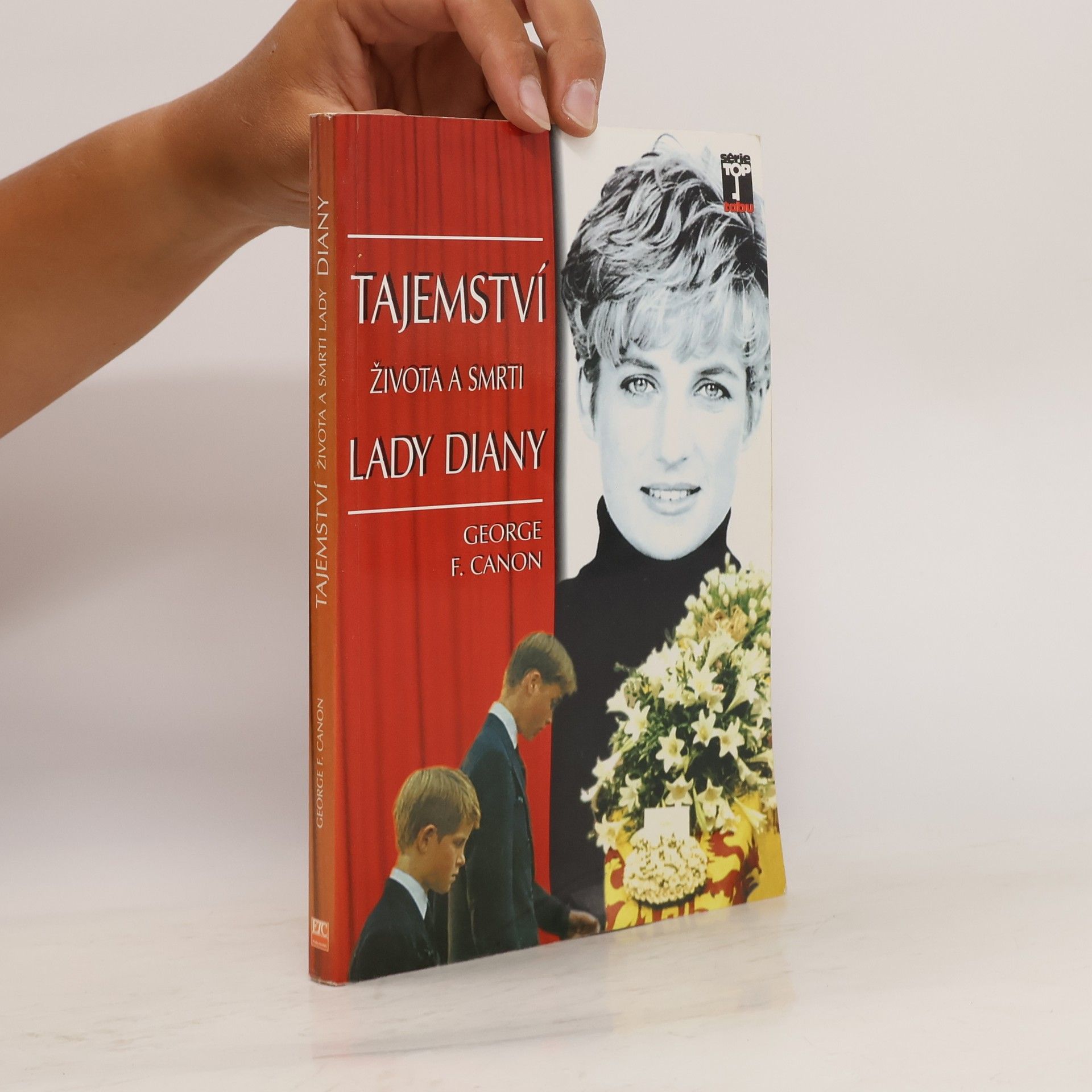 George F. Canon Tajemství života a smrti Lady Diany