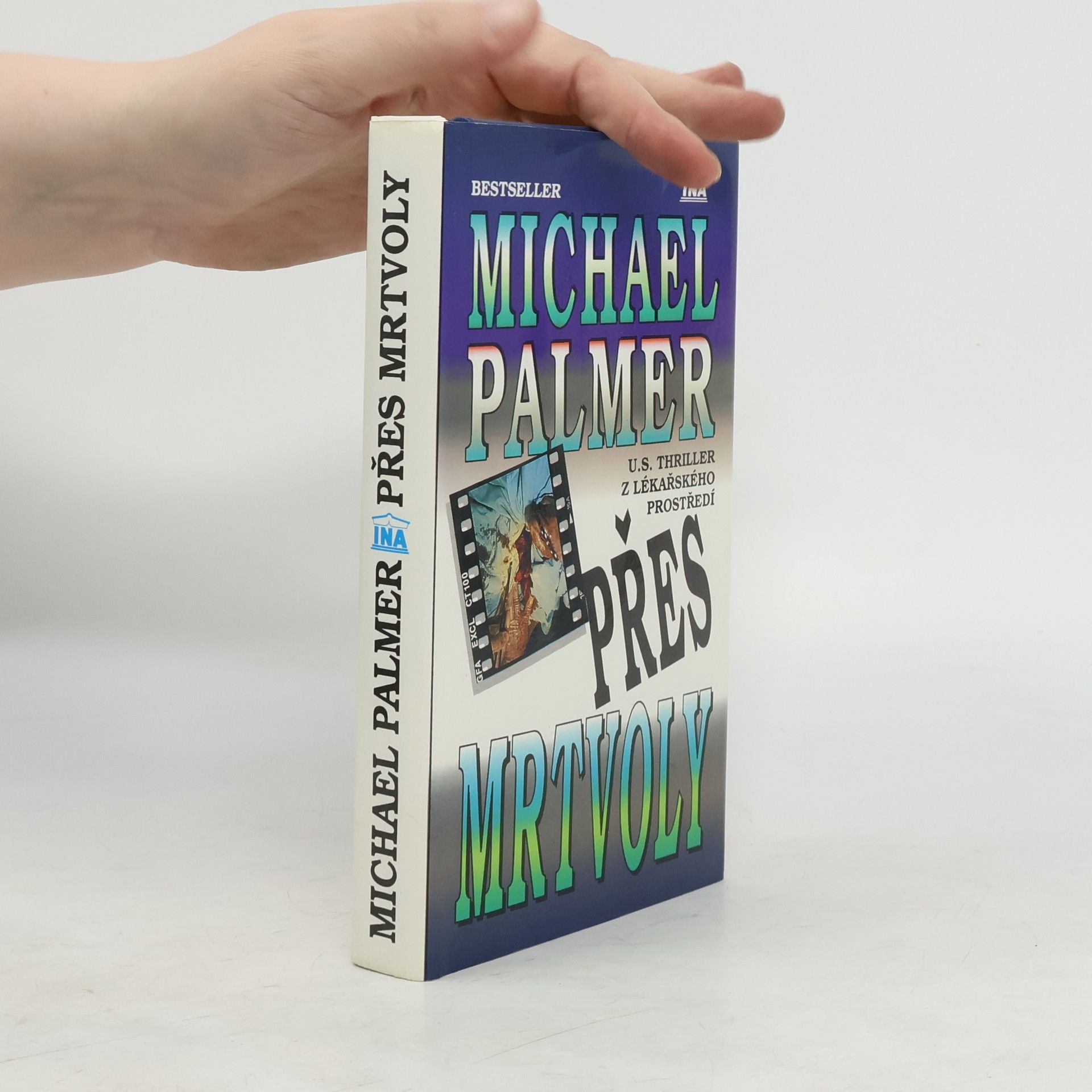 Michael Palmer Přes mrtvoly