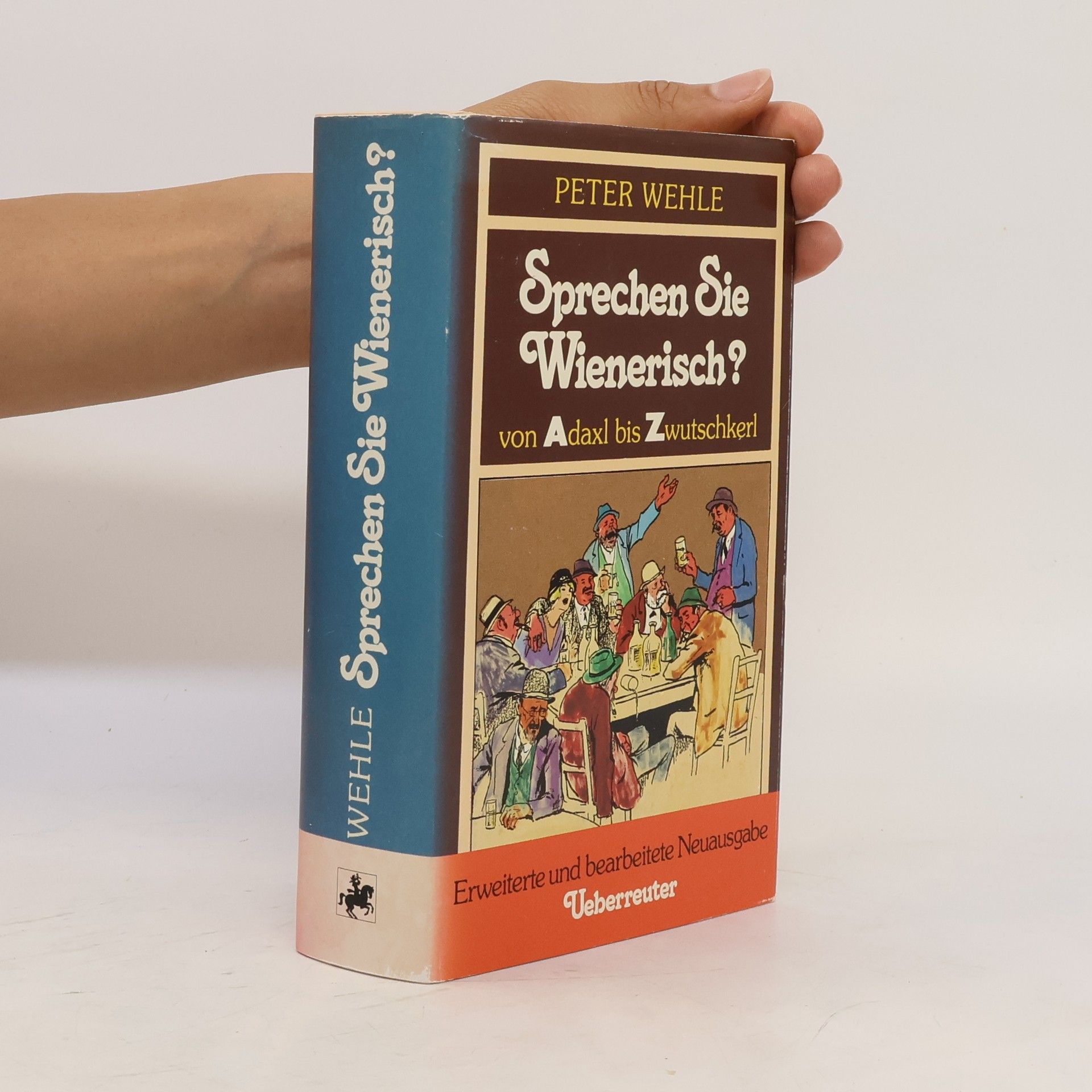 Sprechen Sie Wienerisch? Von Adaxl bis Zwutschkerl