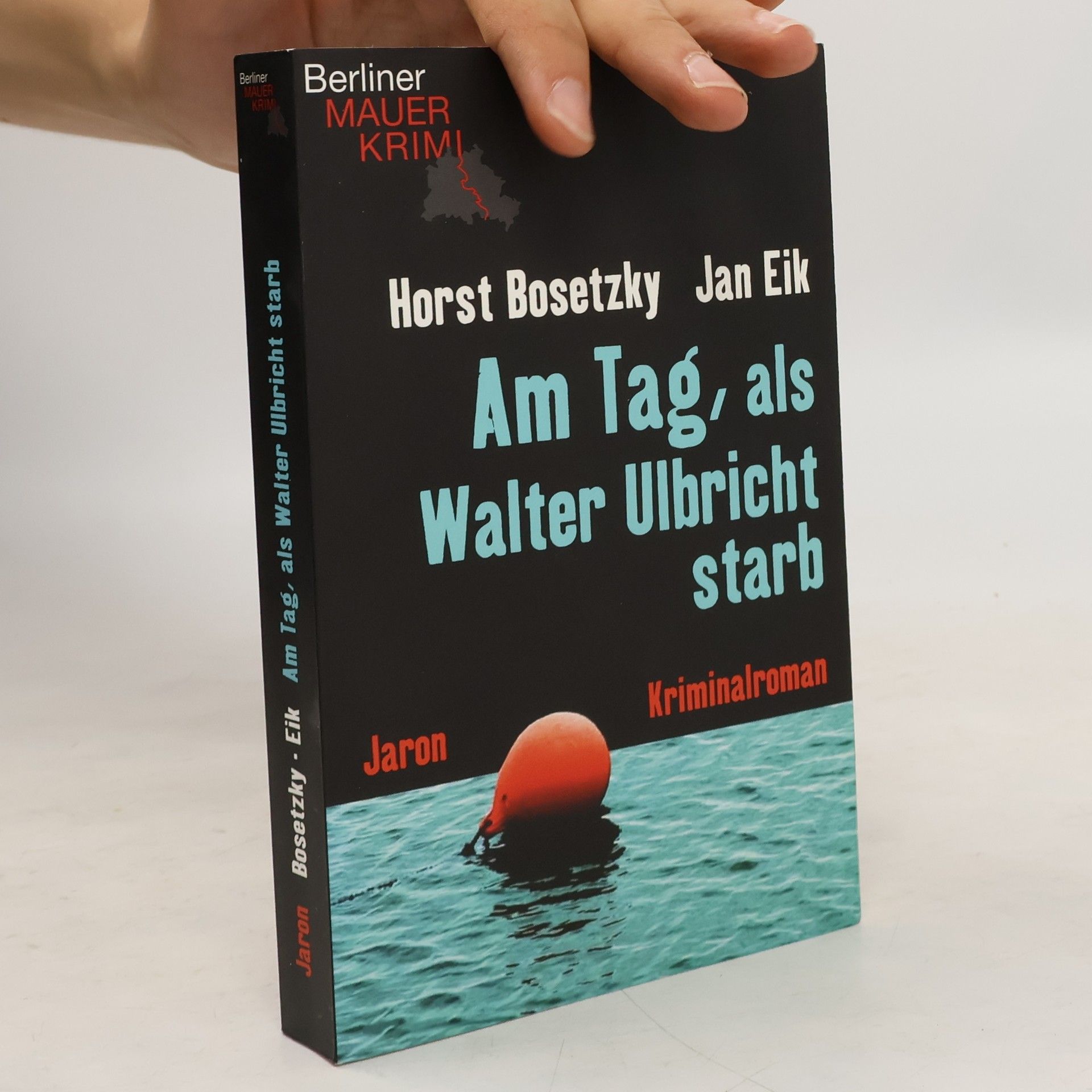 Horst Bosetzky Am Tag, als Walter Ulbricht starb