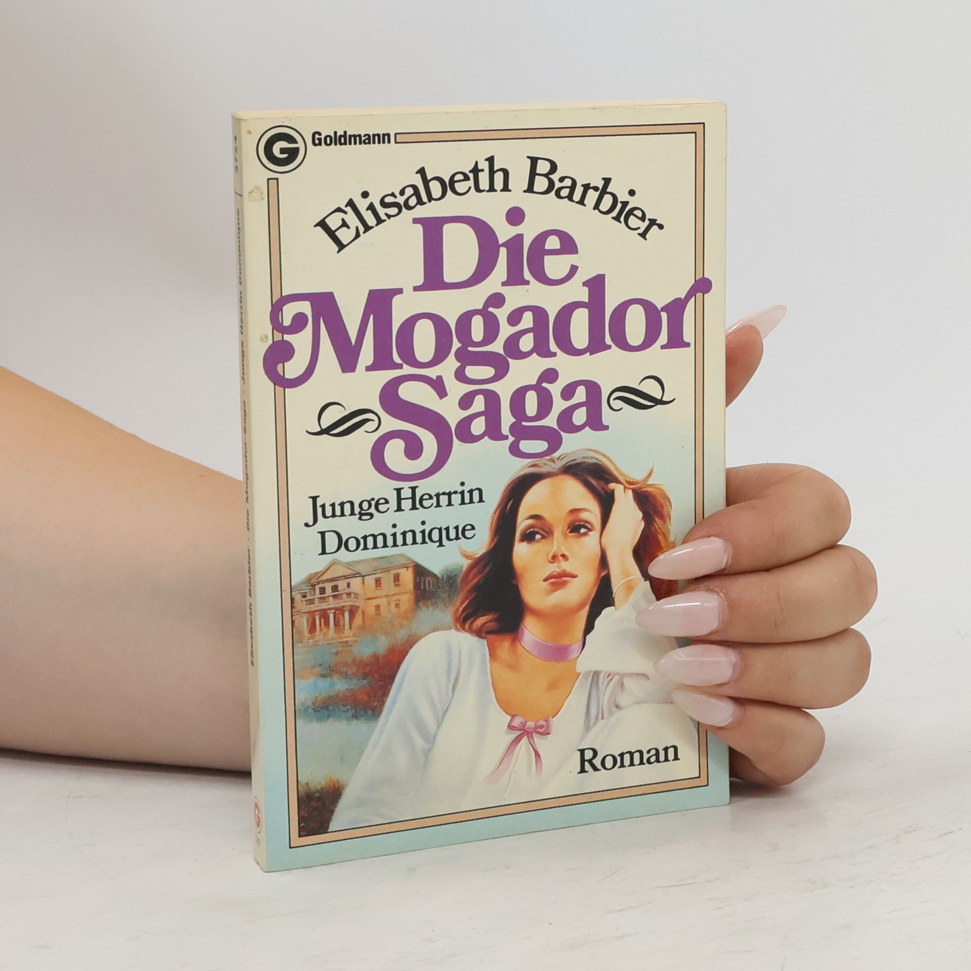 Élisabeth Barbier Die Mogador Saga