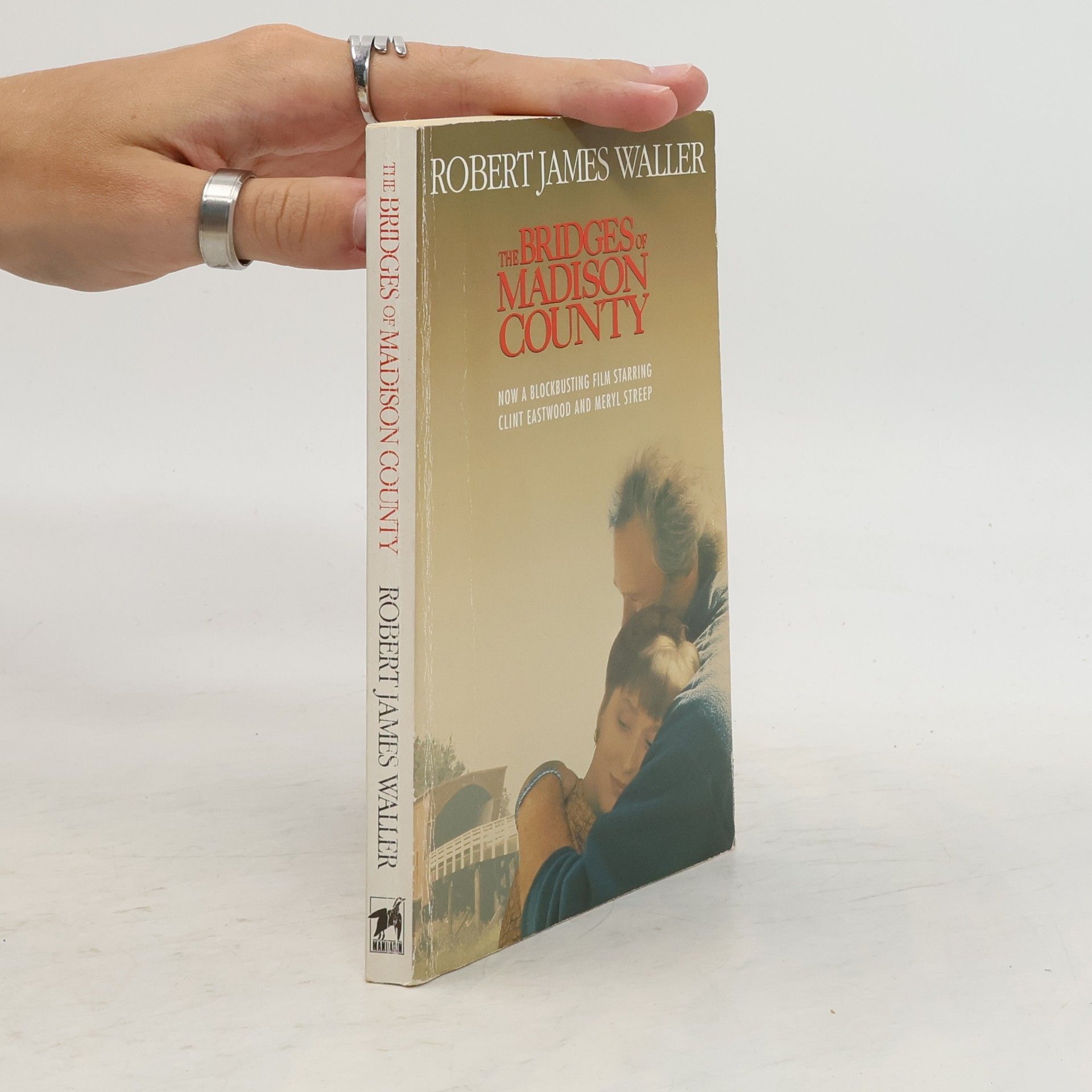 Robert James Waller The Bridges of Madison County