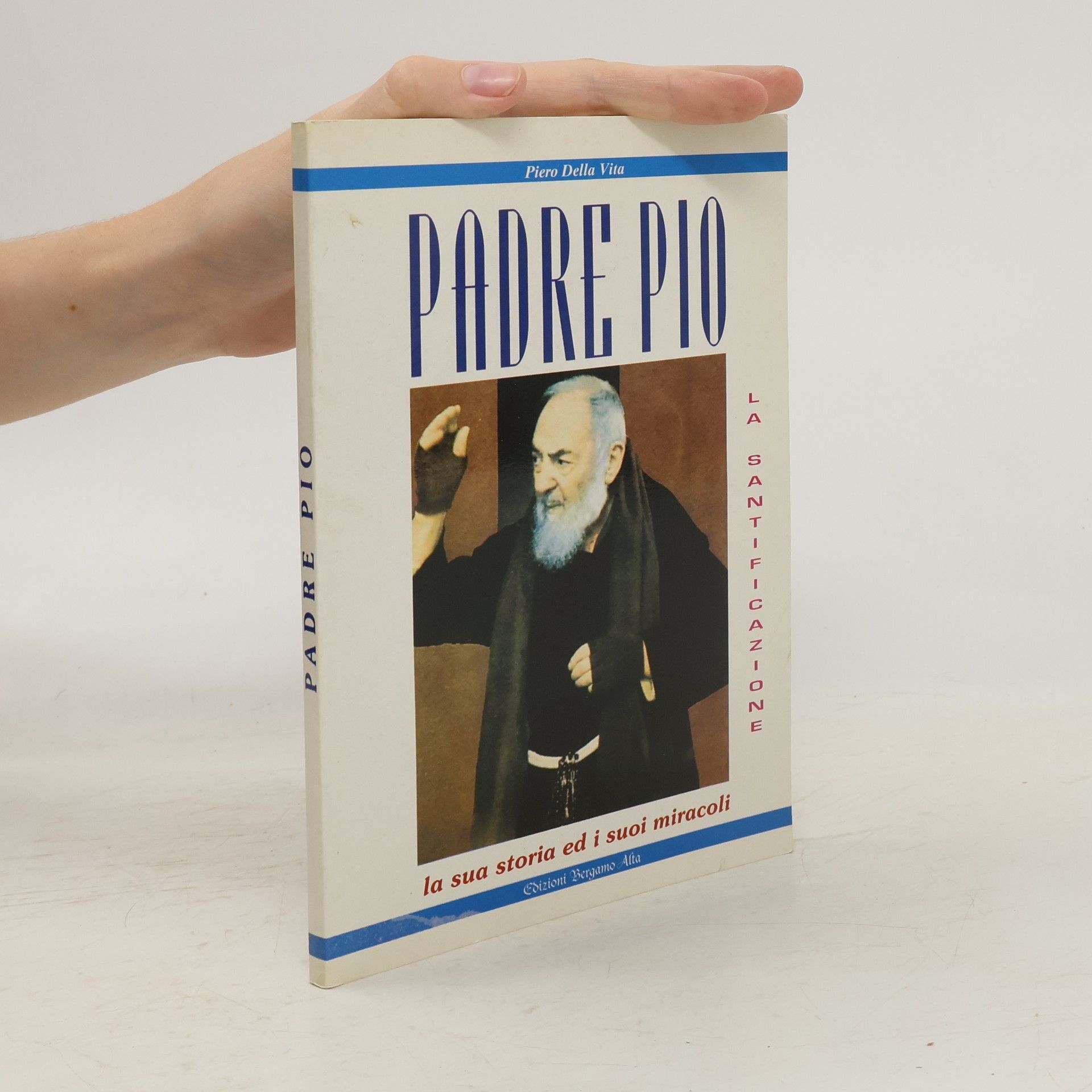 Piero Della Vita Padre Pio