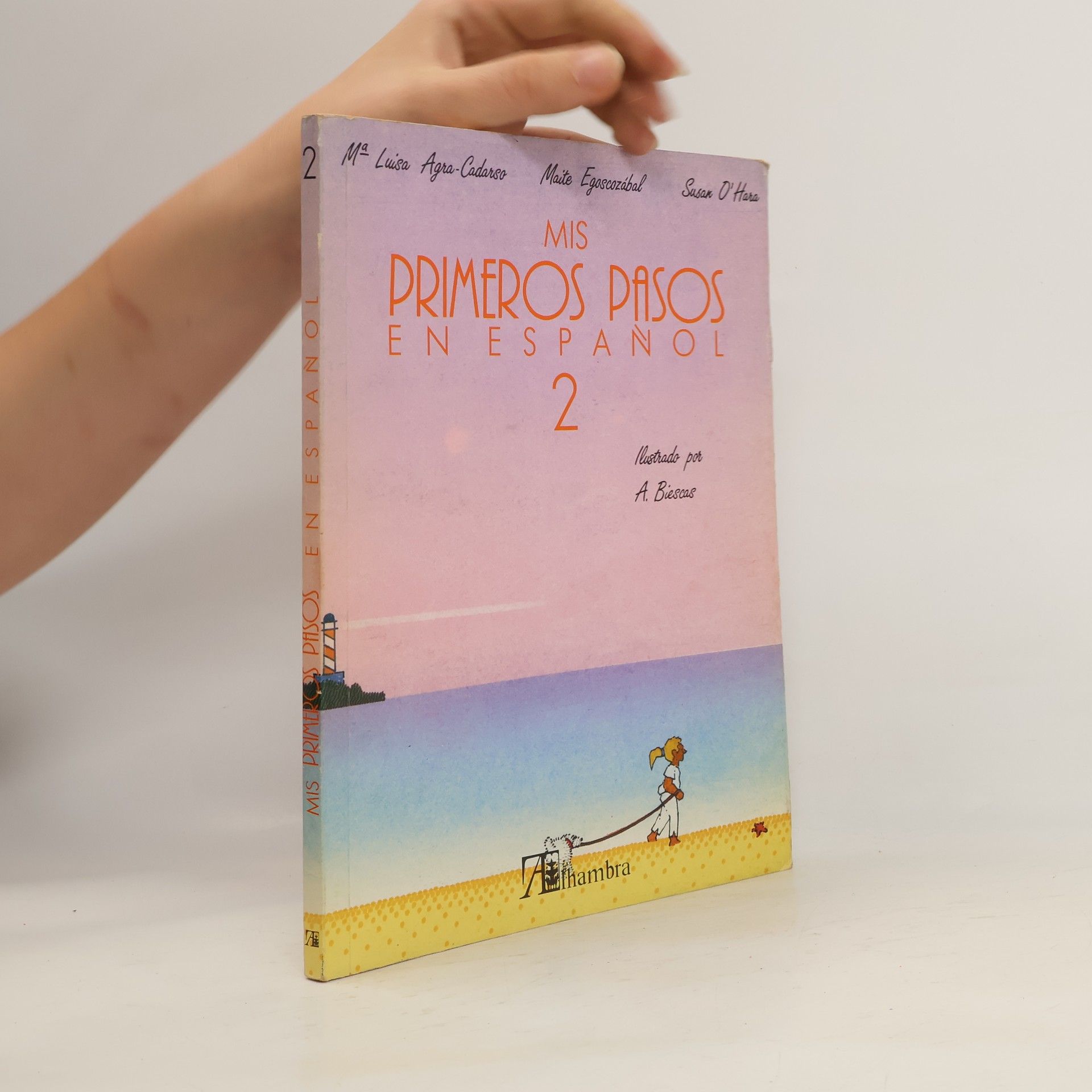 María Luisa Agra-Cadarso Mis primeros pasos en español 2