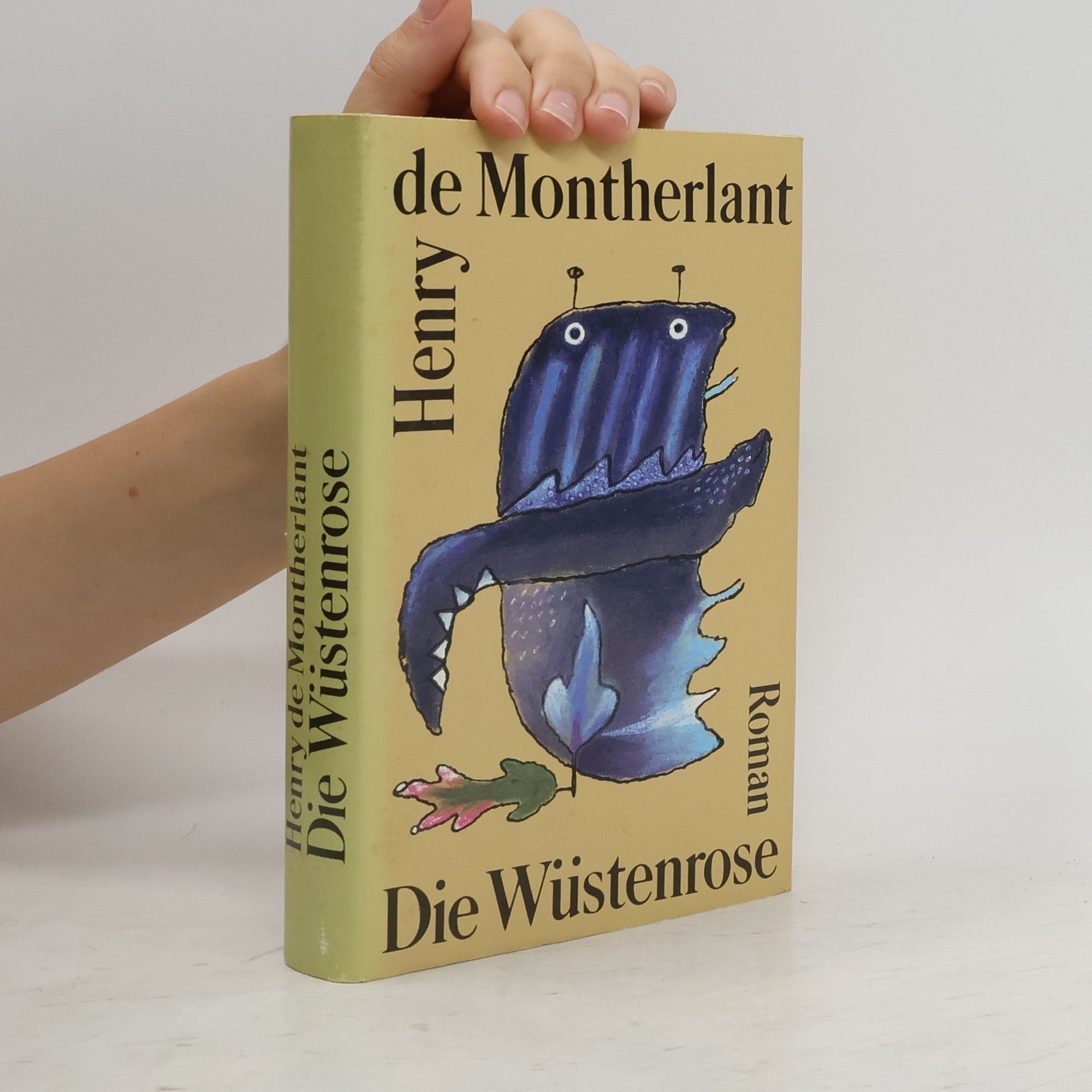 Henry de Montherlant Die Wüstenrose
