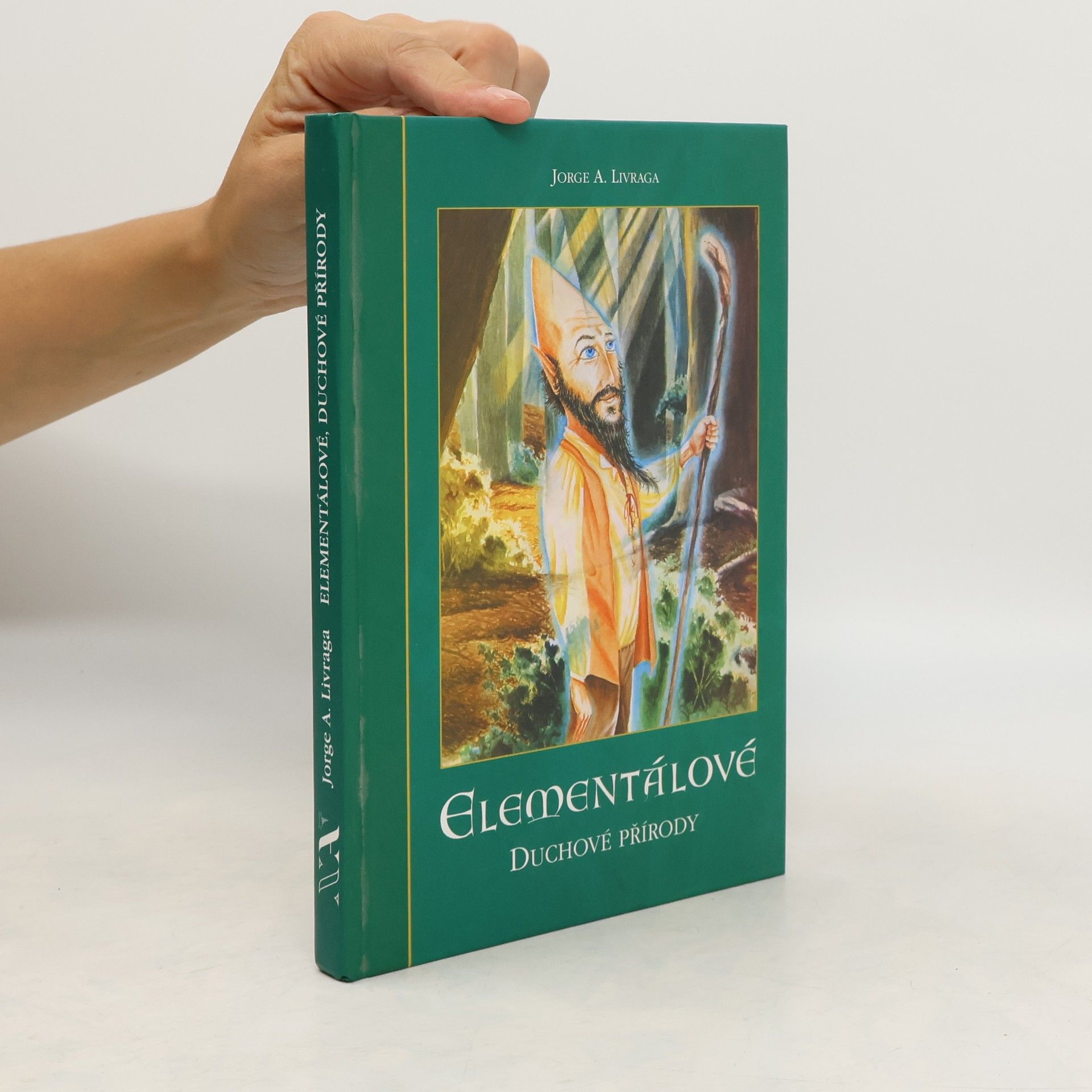 Jorge A. Livraga Elementálové : duchové přírody