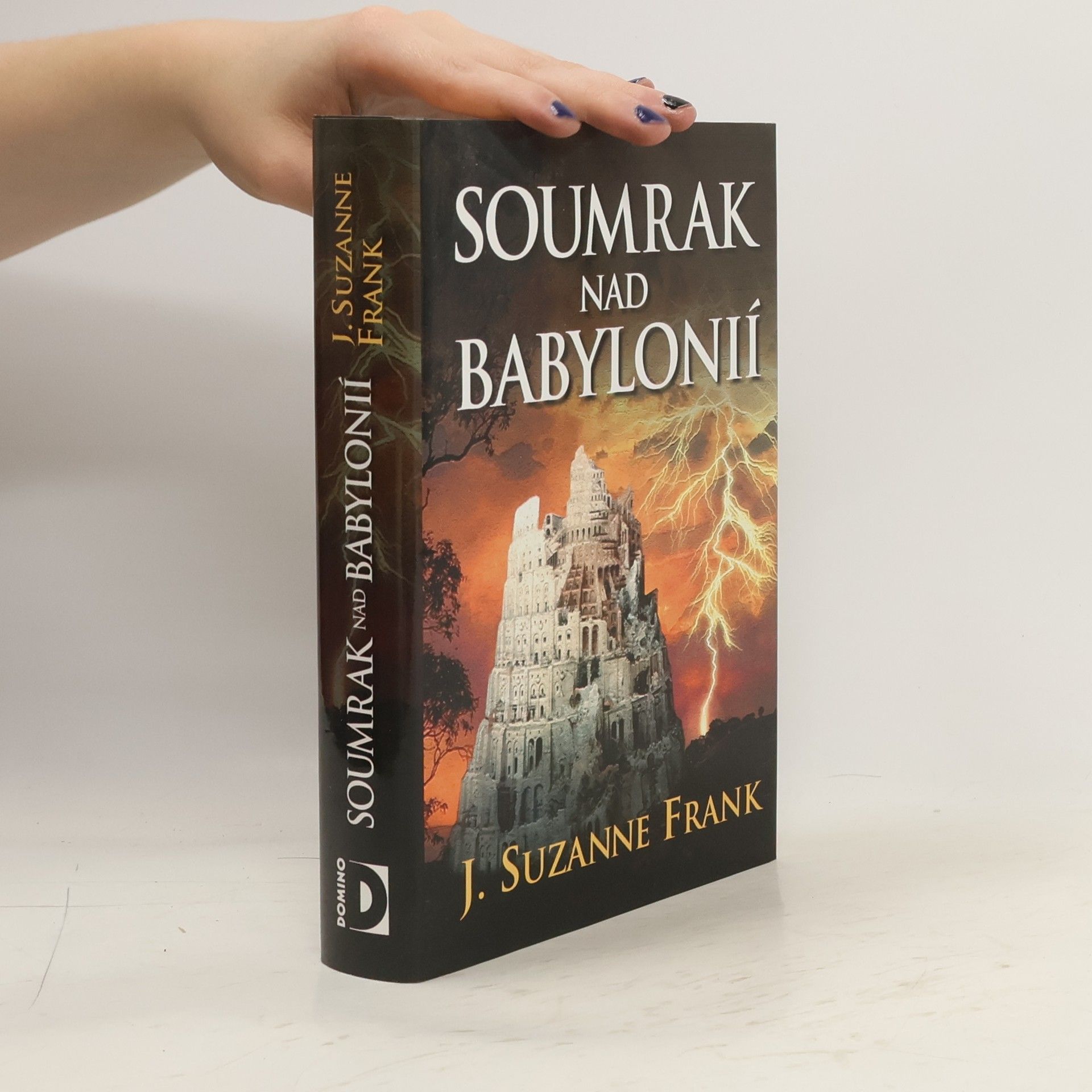 Suzanne Frank Soumrak nad Babylonií