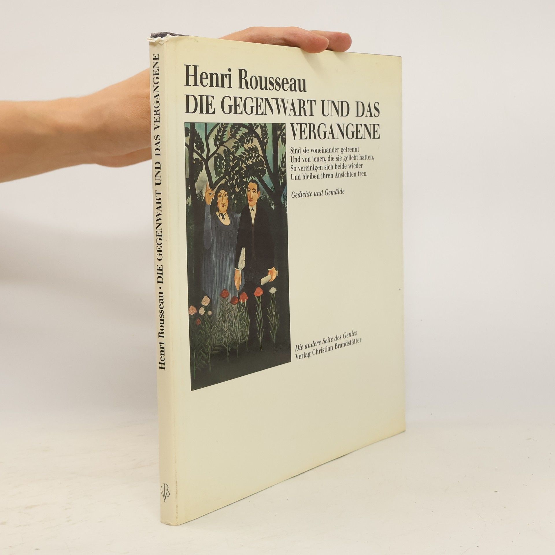 Henri Rousseau Die Gegenwart und das Vergangene