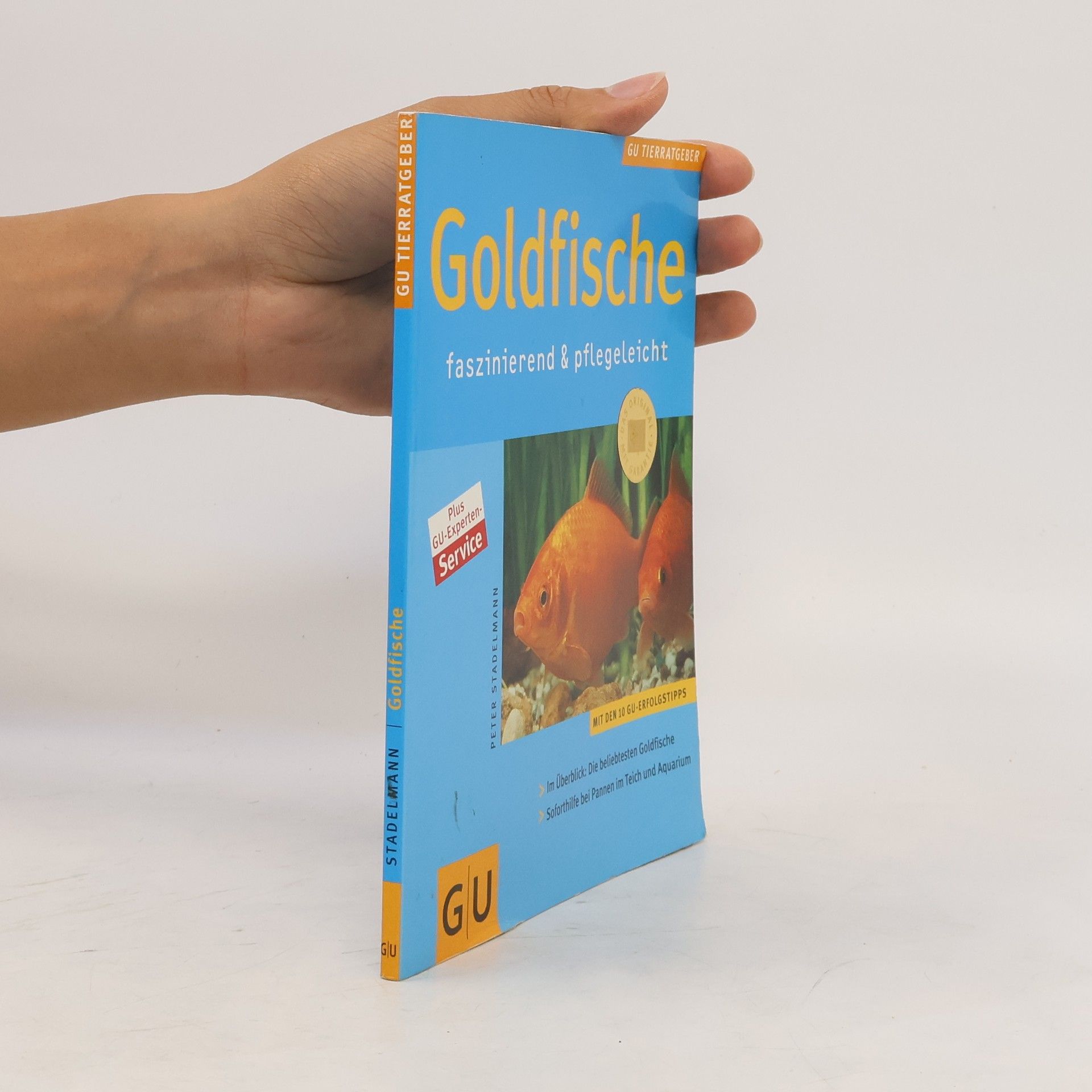 Peter Stademann Goldfische: faszinierend und pflegeleicht