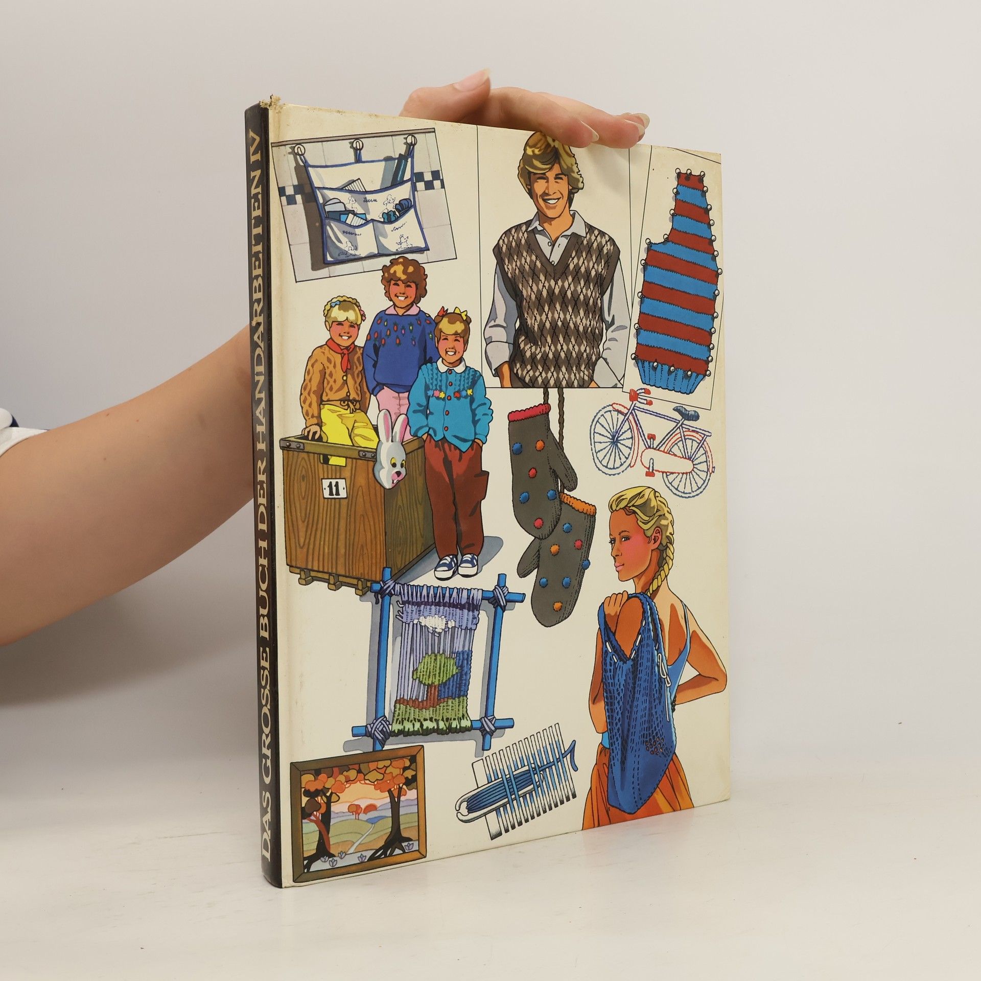 Autorenkollektiv Das große Buch der Handarbeiten IV