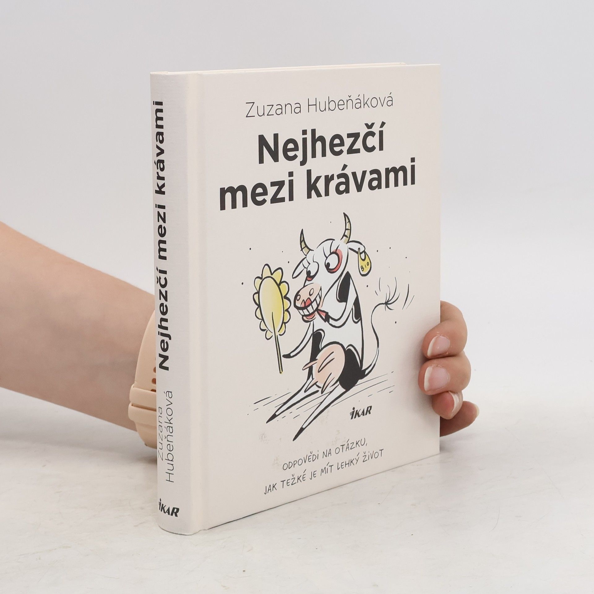 Zuzana Hubeňáková Nejhezčí mezi krávami