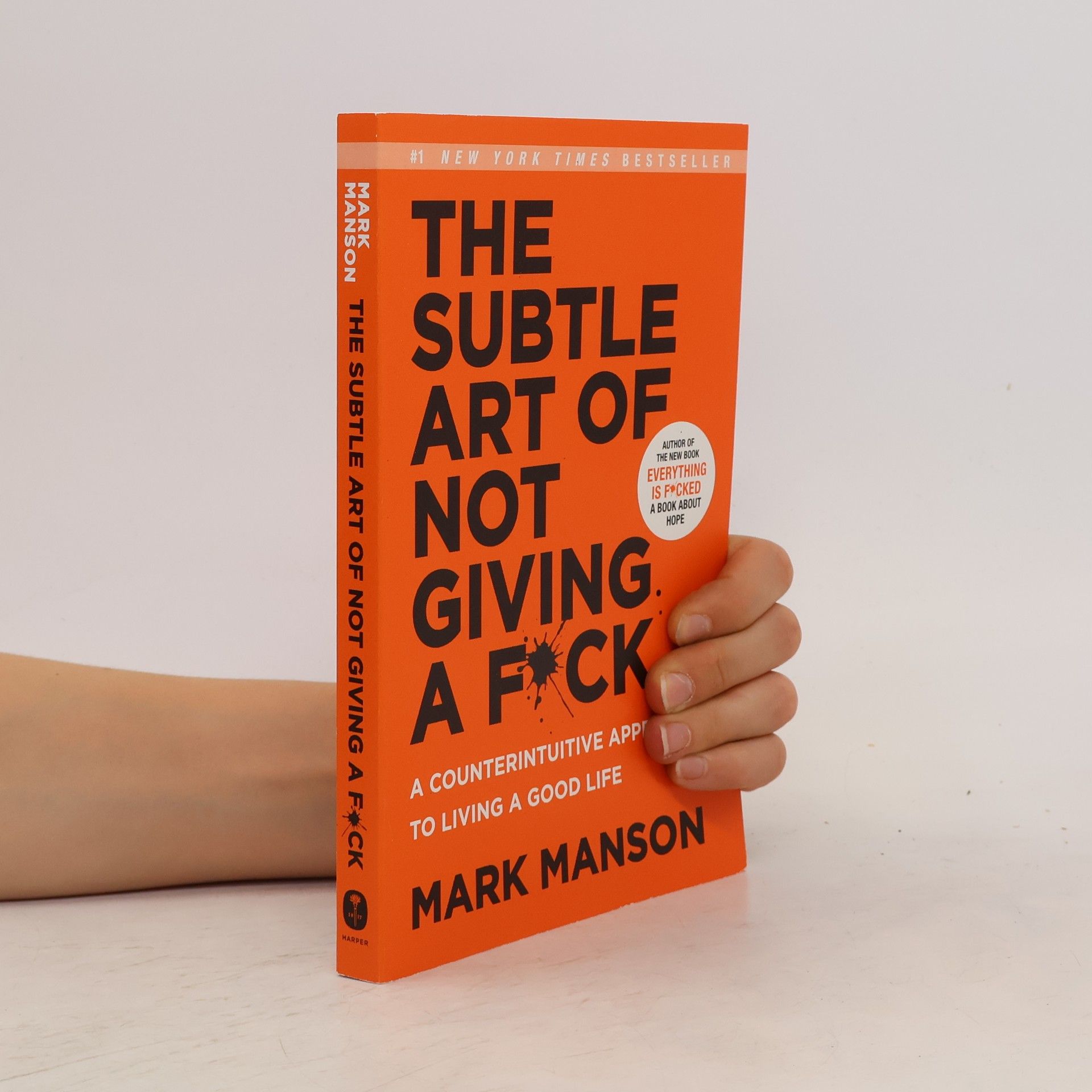 Mark Manson The Subtle Art of Not Giving a Fuck