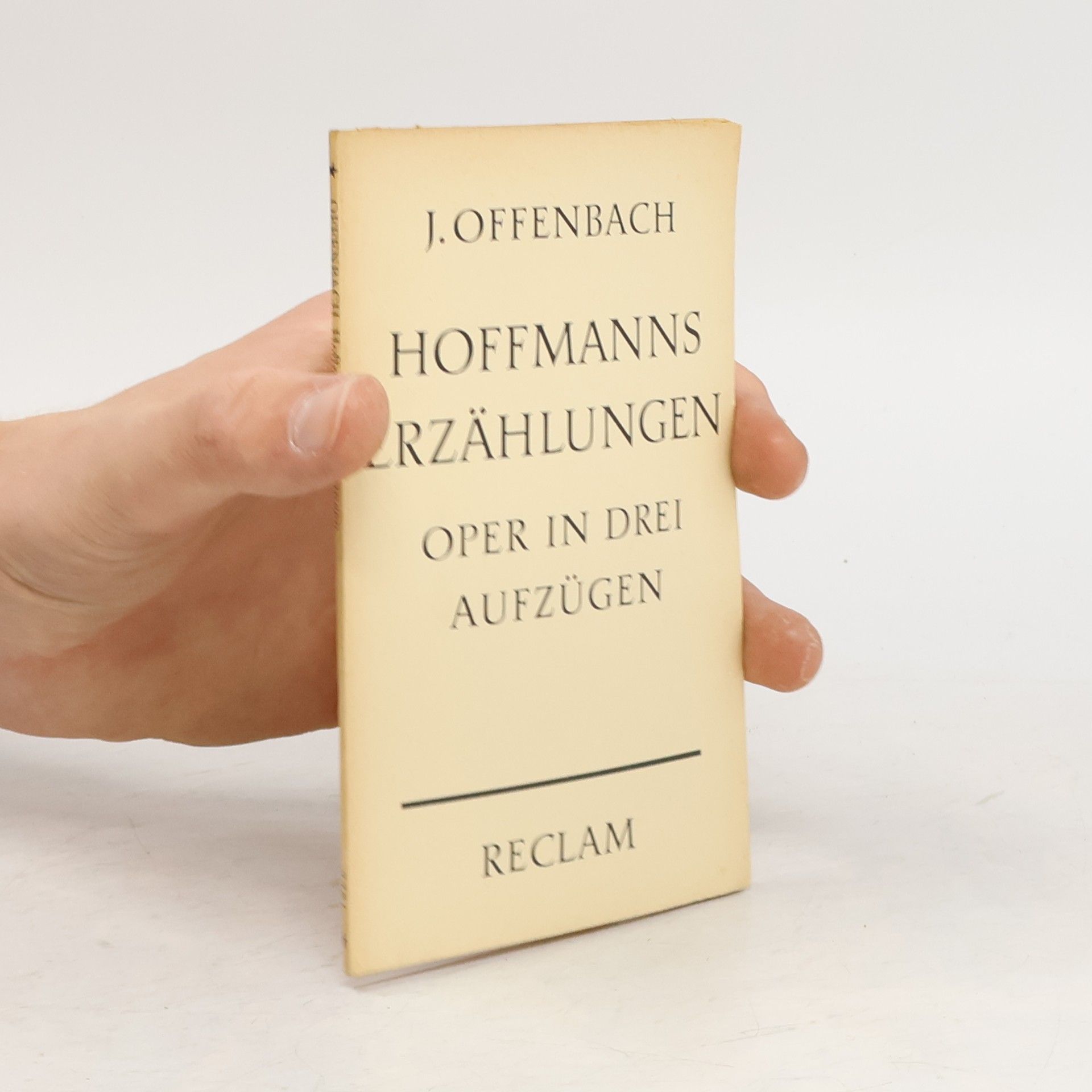 Jacques Offenbach Hoffmanns Erzählungen.