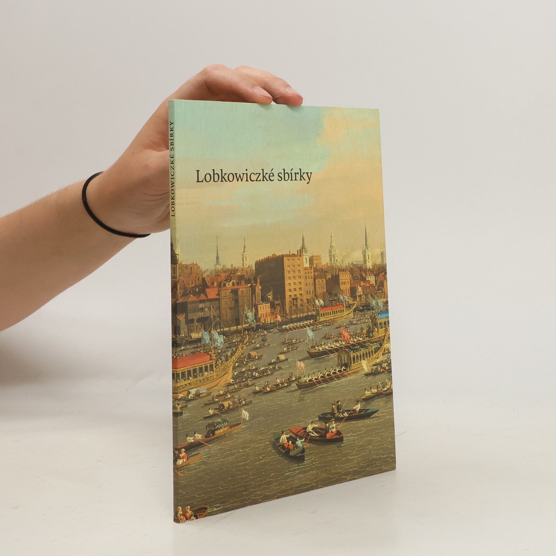 Collectif d'auteurs Lobkowiczké sbírky