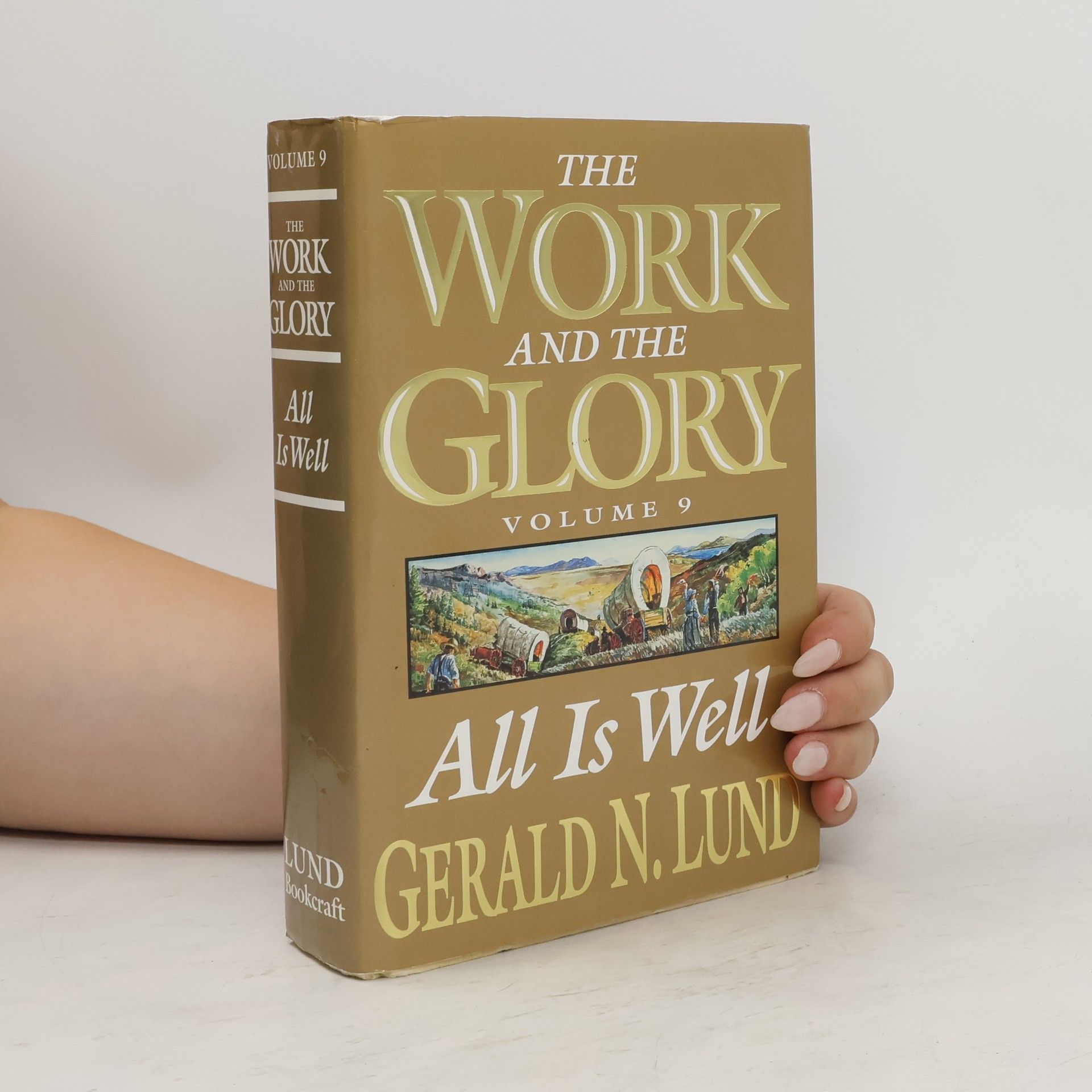 The Work and the Glory 9