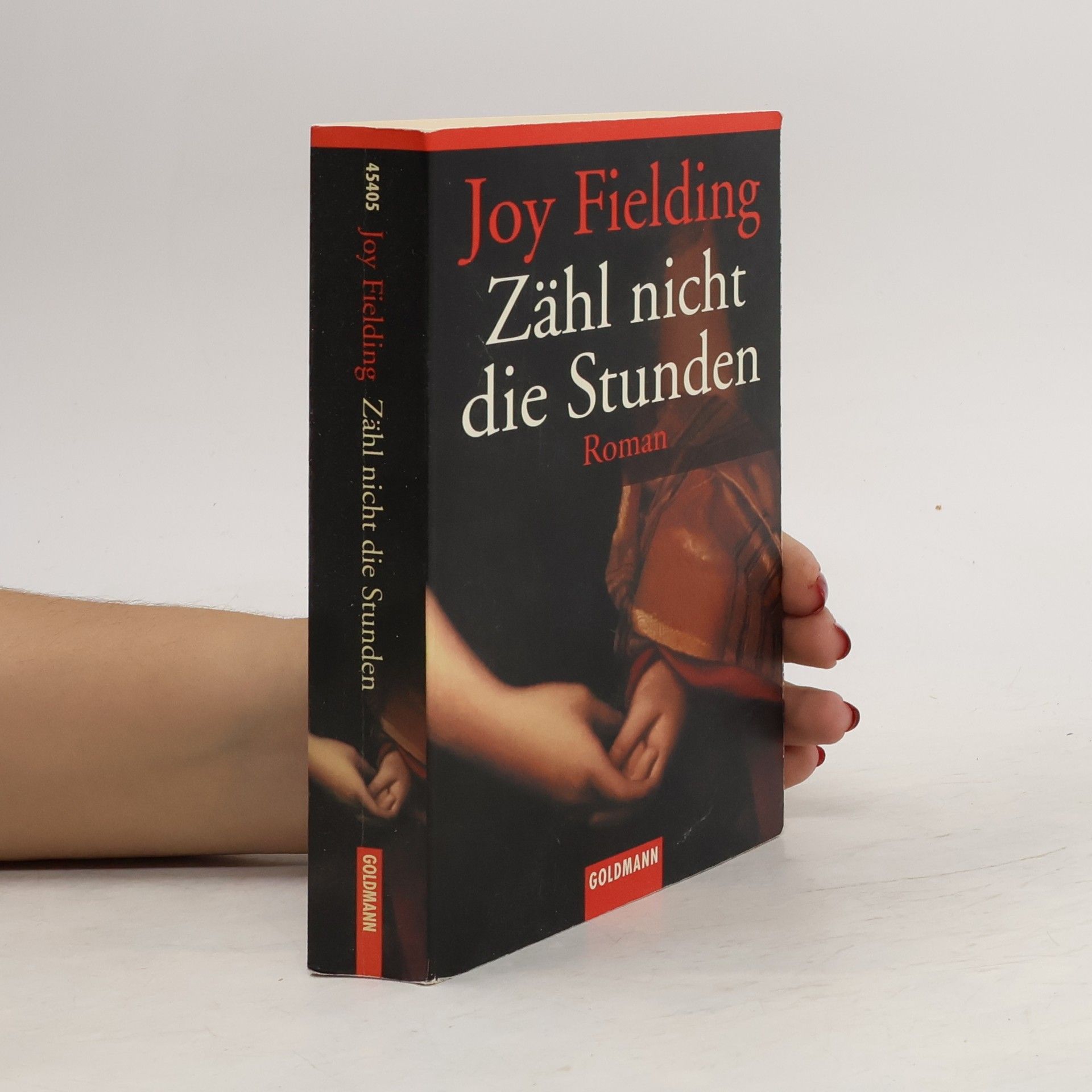Joy Fielding Zähl nicht die Stunden