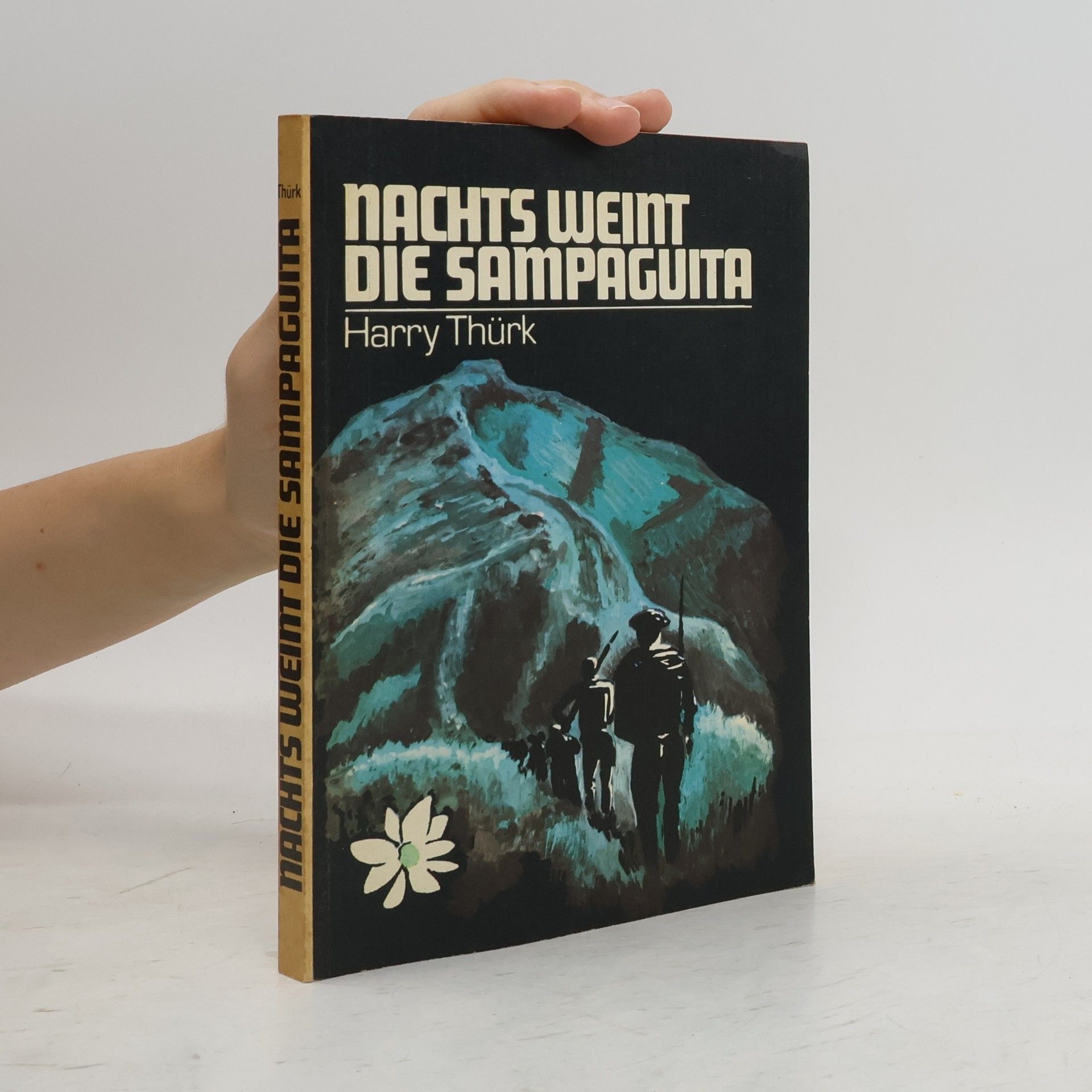 Harry Thürk Nachts weint die Sampaguita