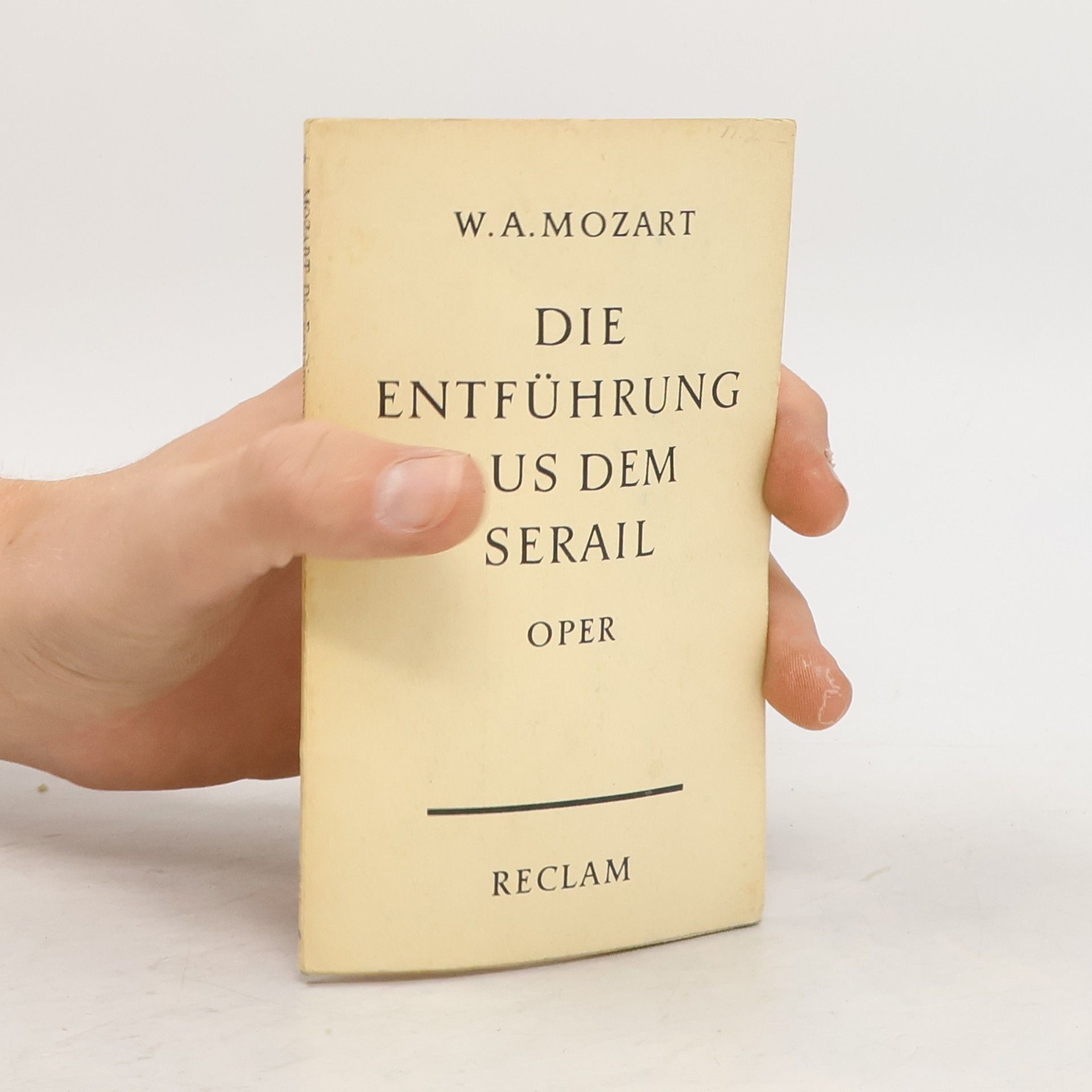 Wolfgang Amadeus Mozart Die Entführung aus dem Serail