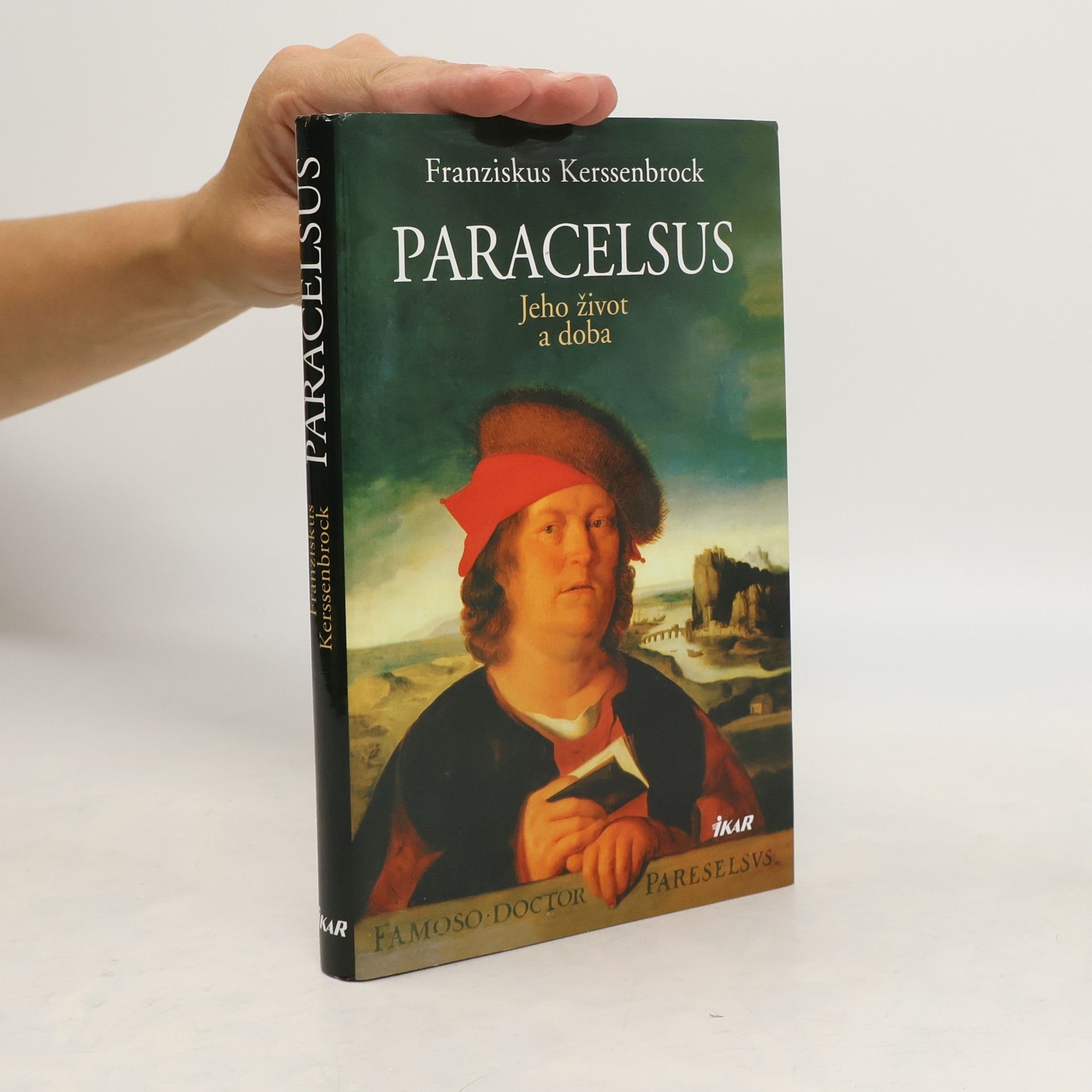 Franziskus Kerssenbrock Paracelsus : jeho život a doba