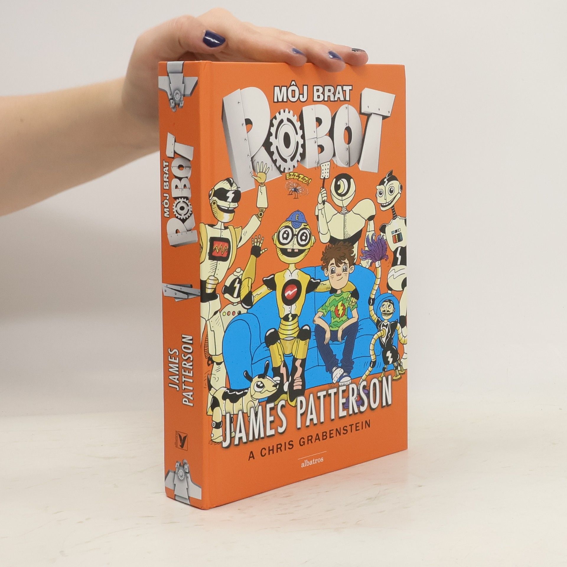 James Patterson Môj brat robot