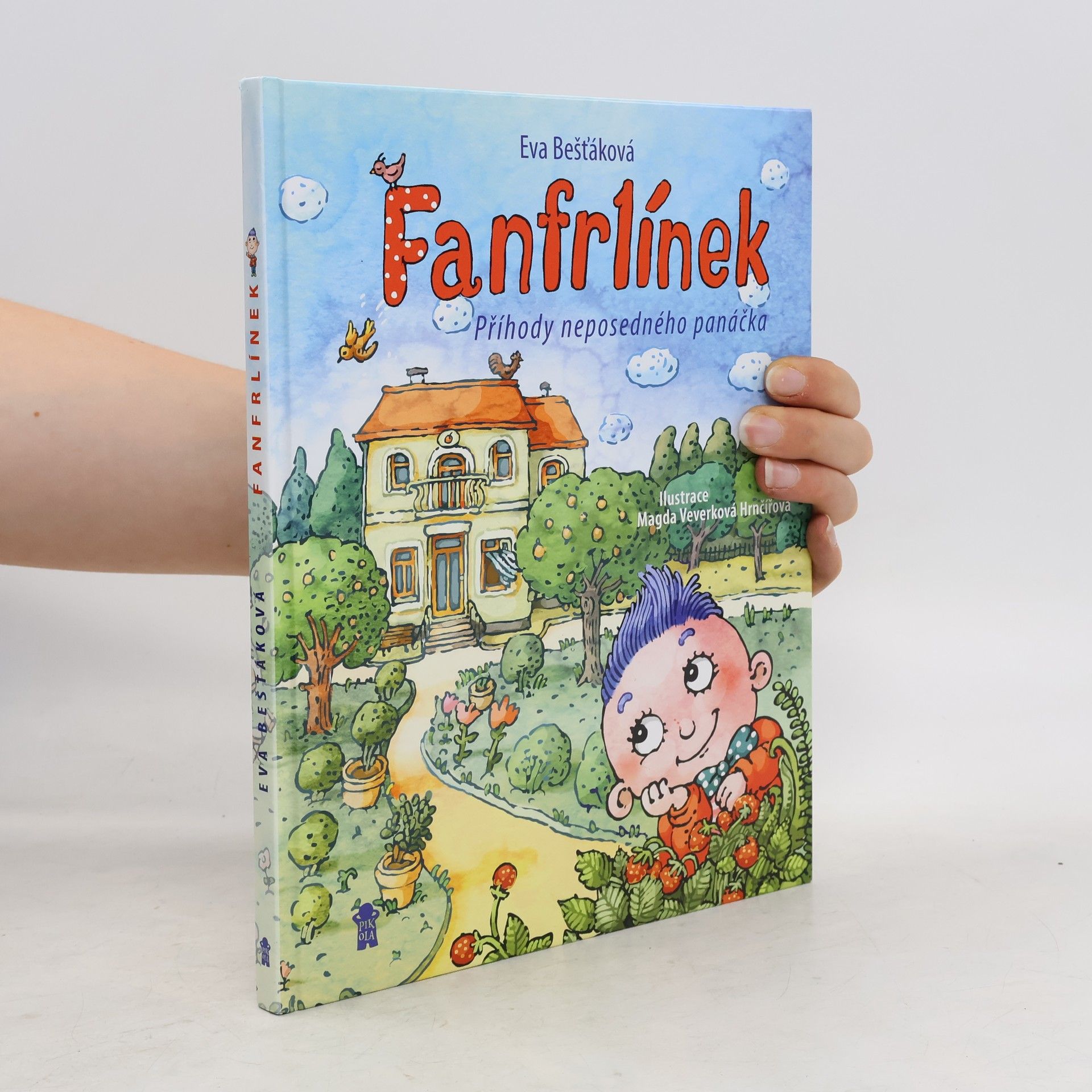 Eva Bešťáková Fanfrlínek – Příhody neposedného panáčka