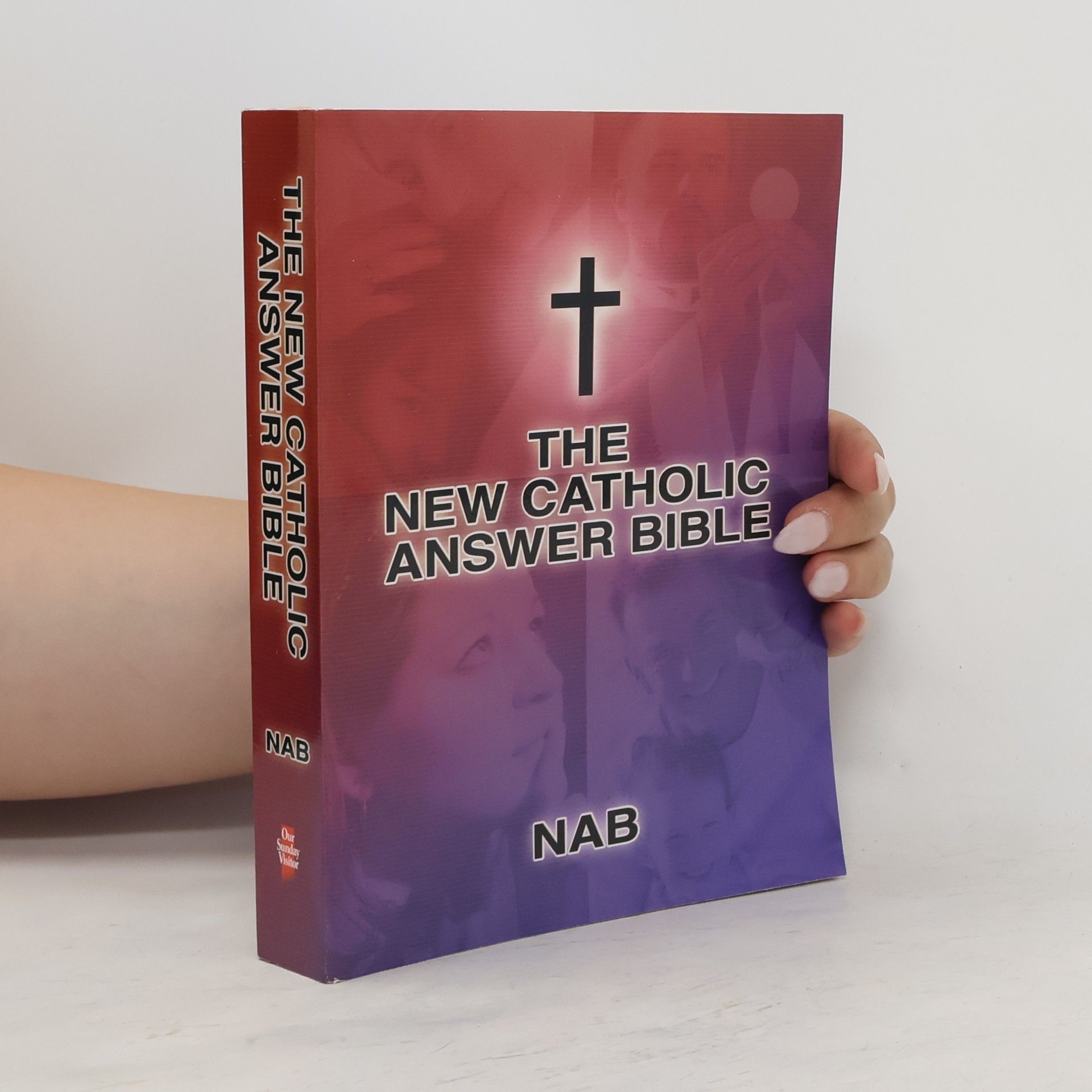 Collectif d'auteurs The New Catholic Answer Bible