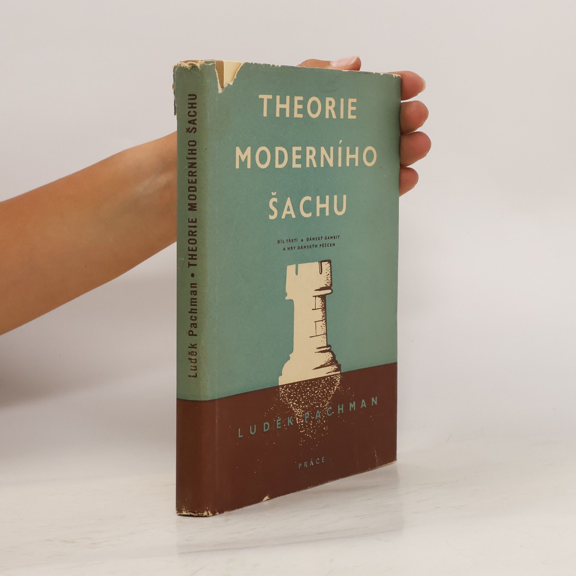 Luděk Pachman Theorie moderního šachu 1
