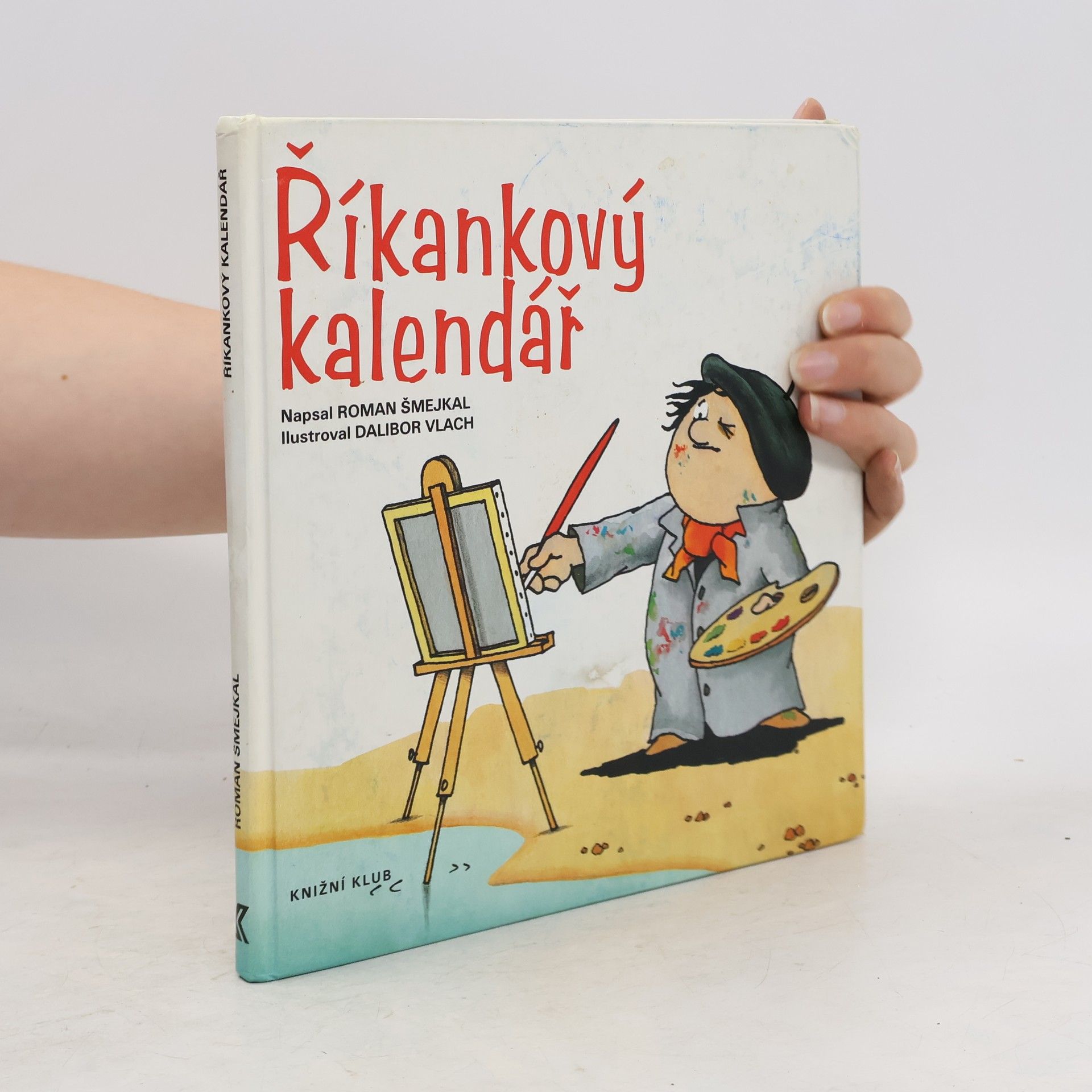 Roman Šmejkal Říkankový kalendář