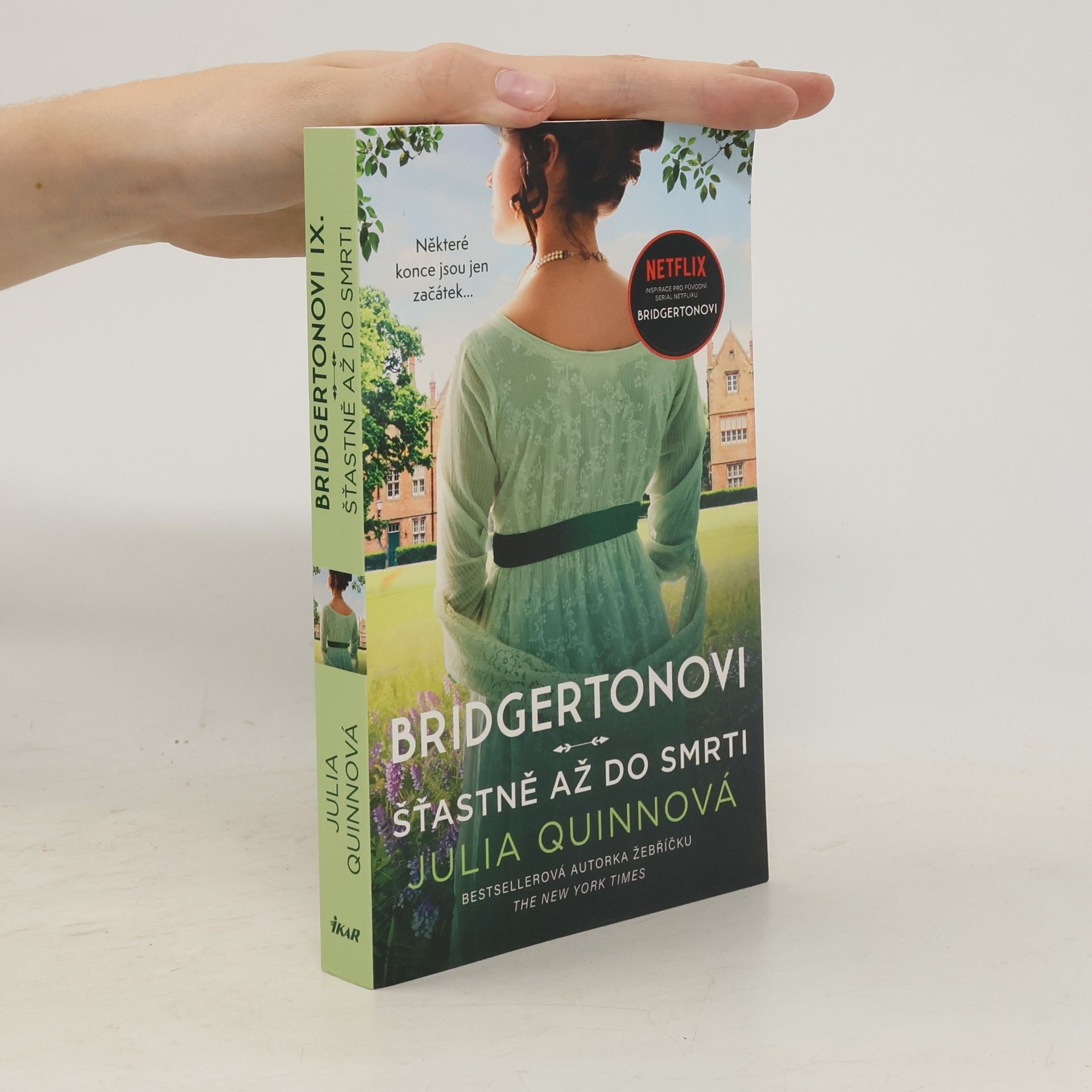 Julie Quinnová Bridgertonovi: Šťastně až do smrti