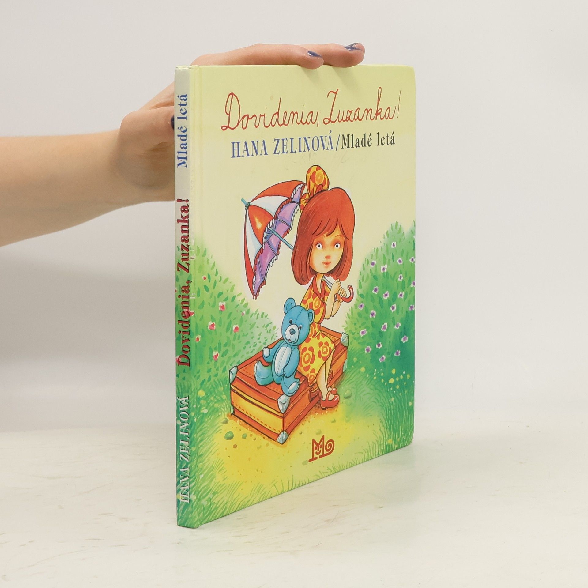 Hana Zelinová Dovidenia, Zuzanka!
