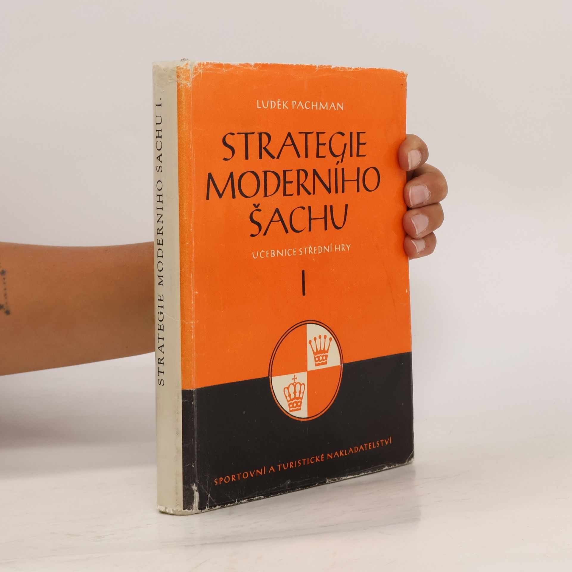 Luděk Pachman Strategie moderního šachu I