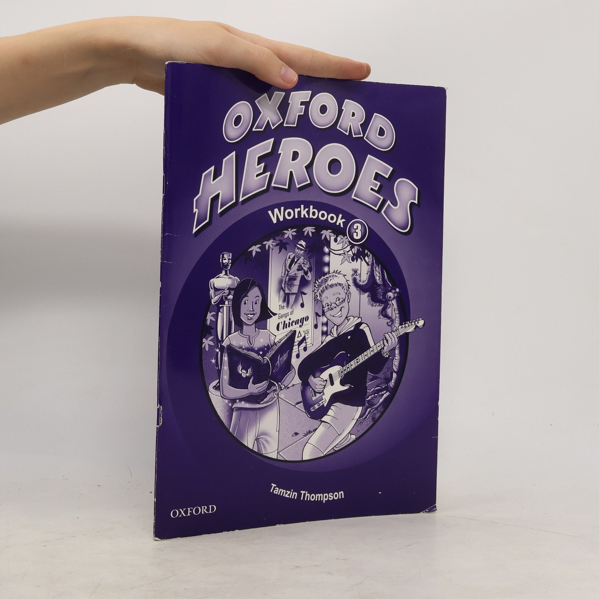 Tamzin Thompson Oxford Heroes 3. Workbook