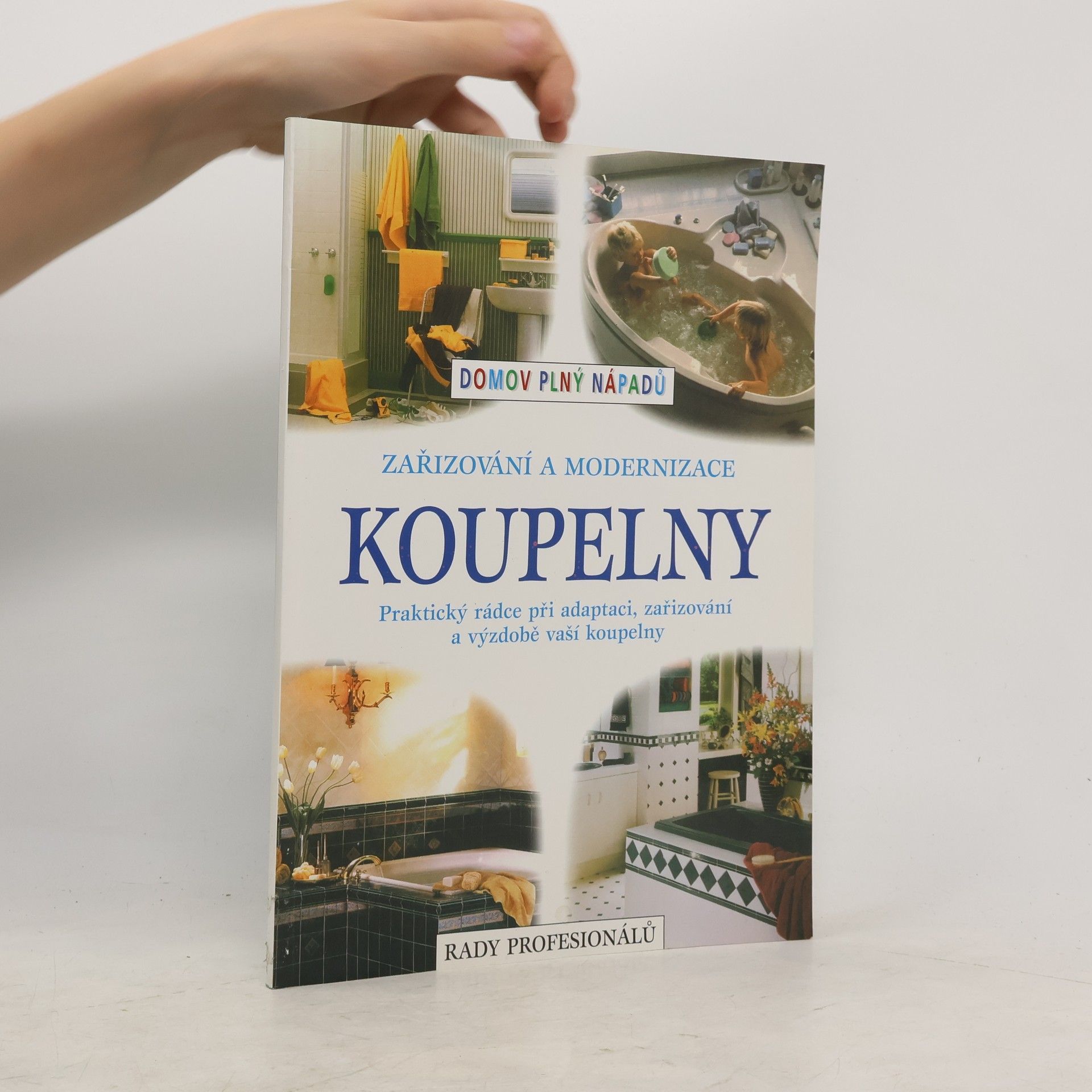 Jaromír Čížek Zařizování a modernizace koupelny