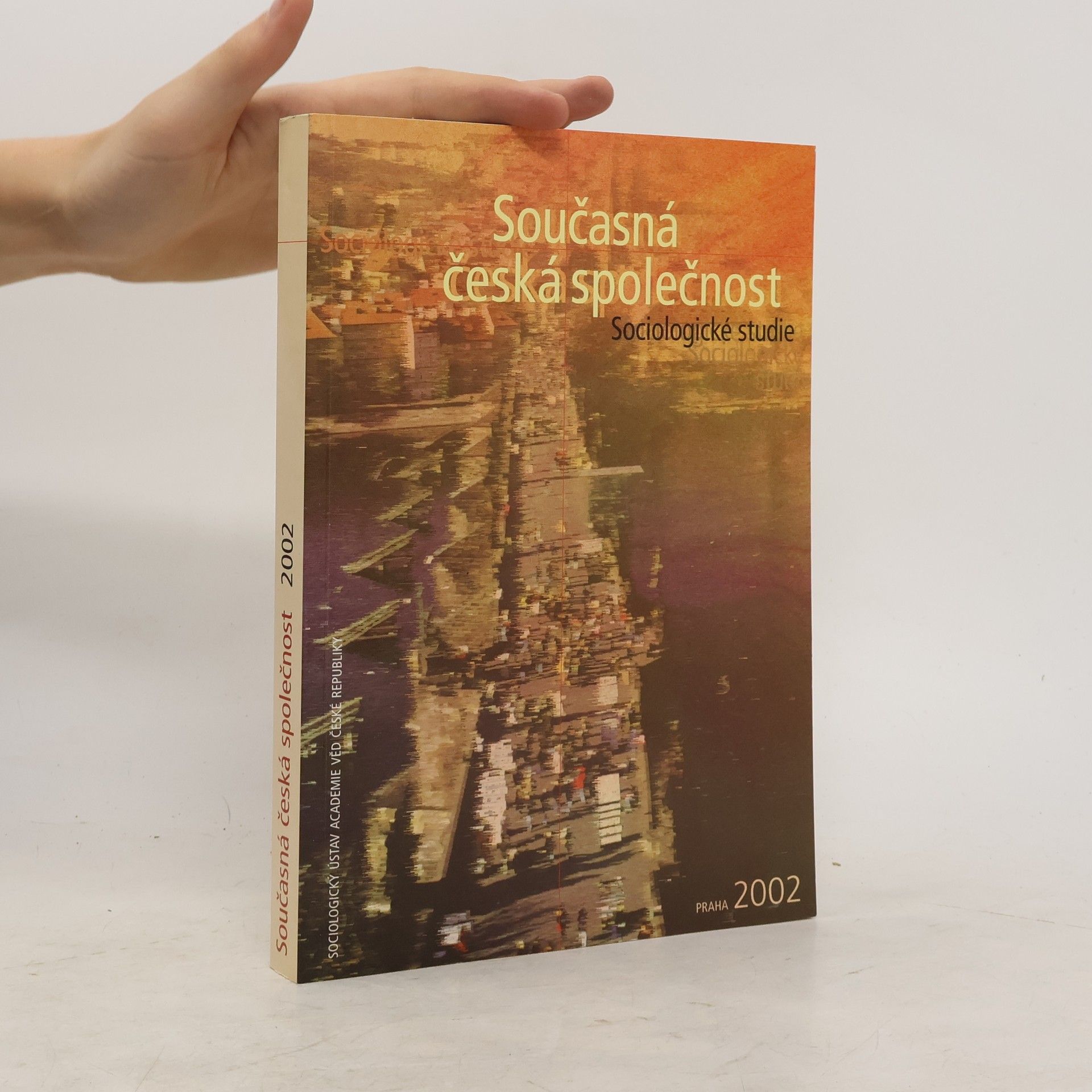 Současná česká společnost: sociologické studie