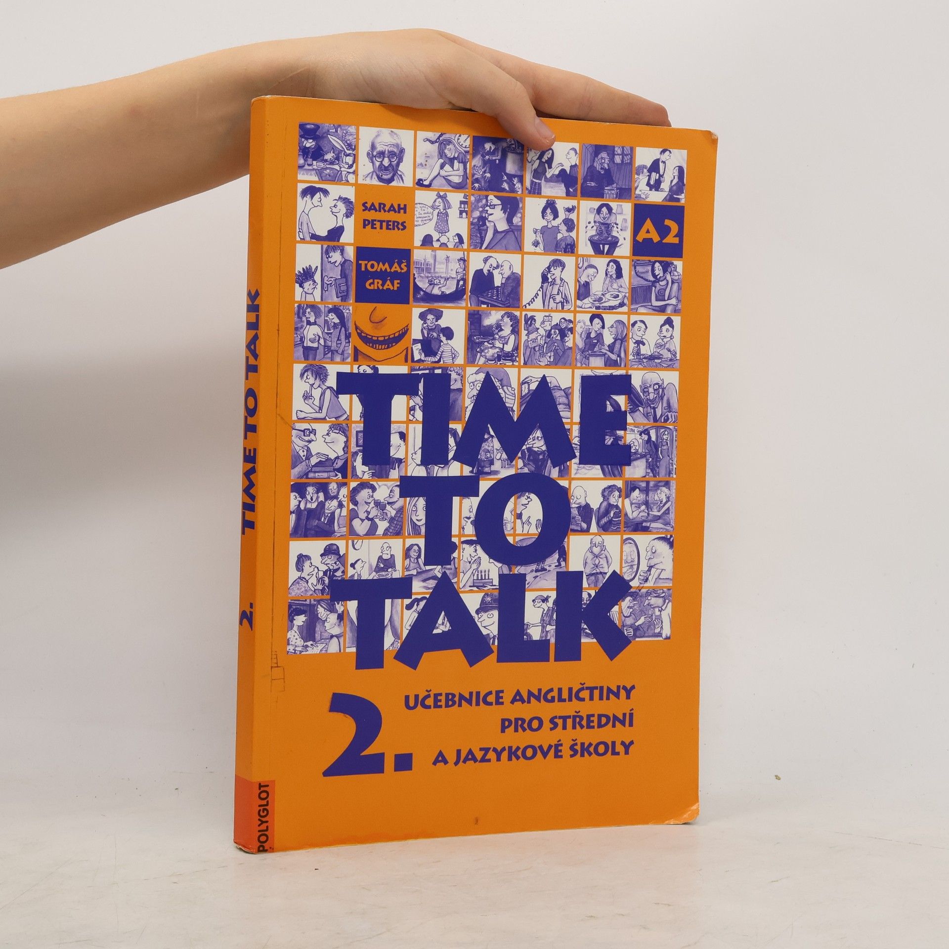 Time to talk 2. Učebnice angličtiny pro střední a jazykové školy