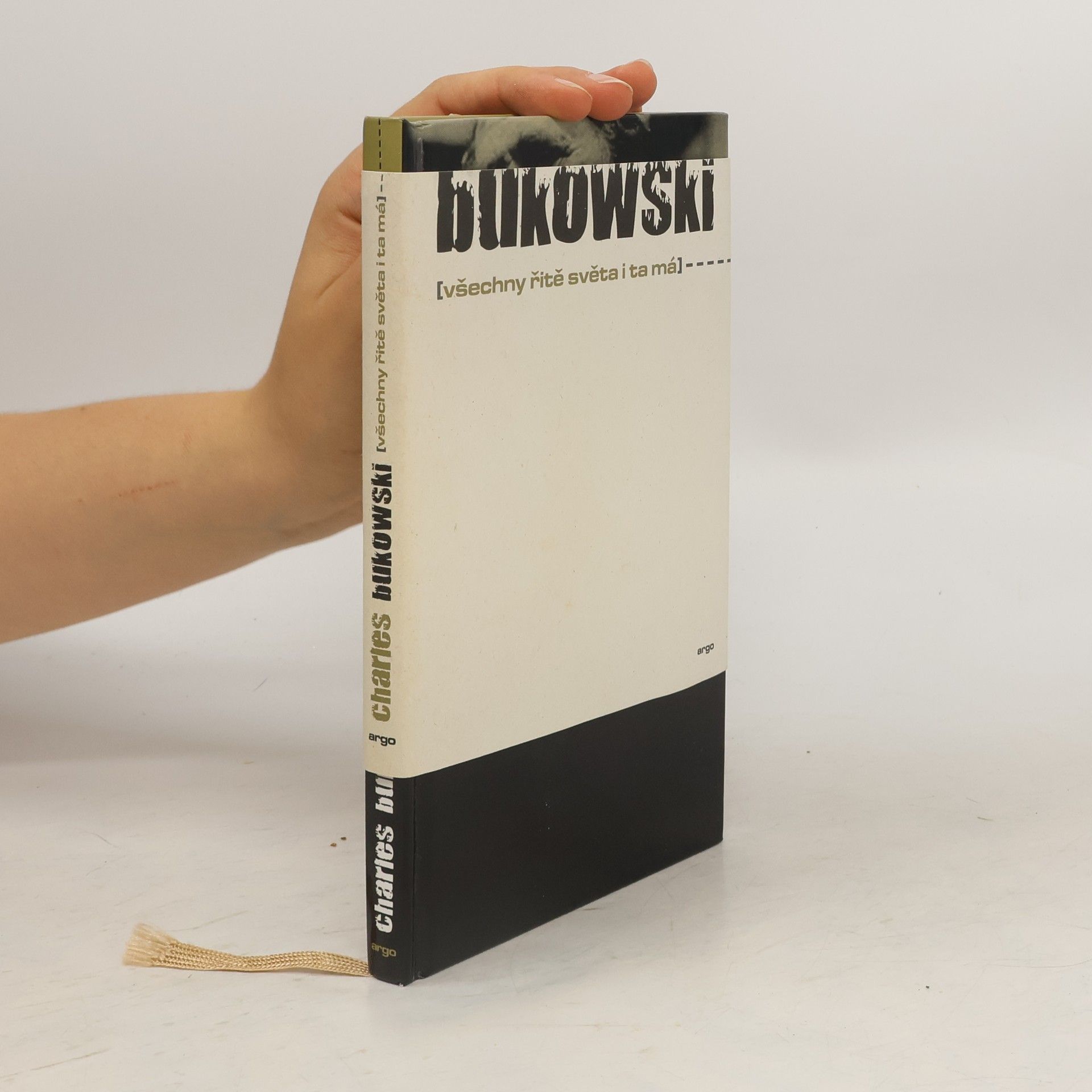 Charles Bukowski Všechny řitě světa i ta má