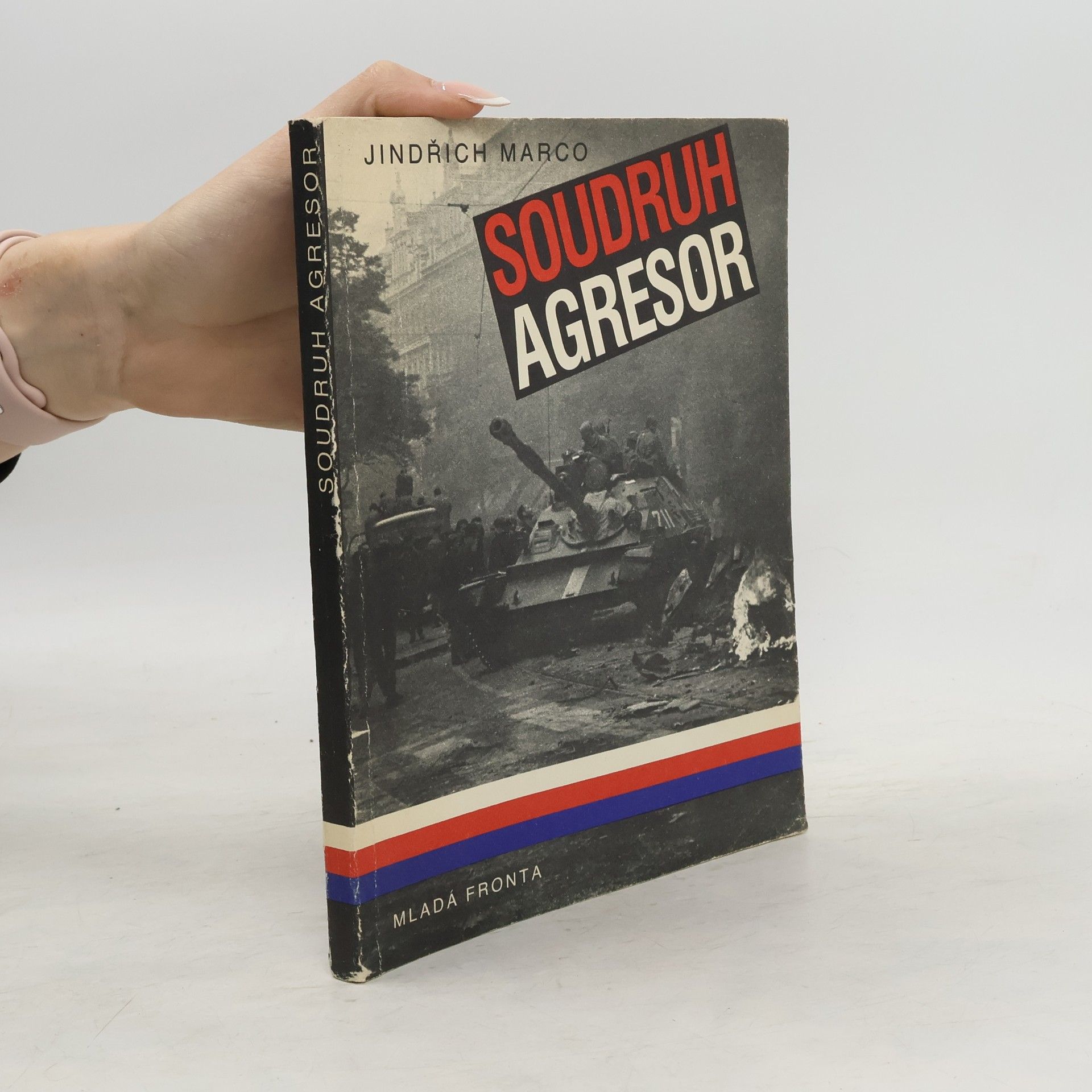Jindrich Marco Soudruh agresor