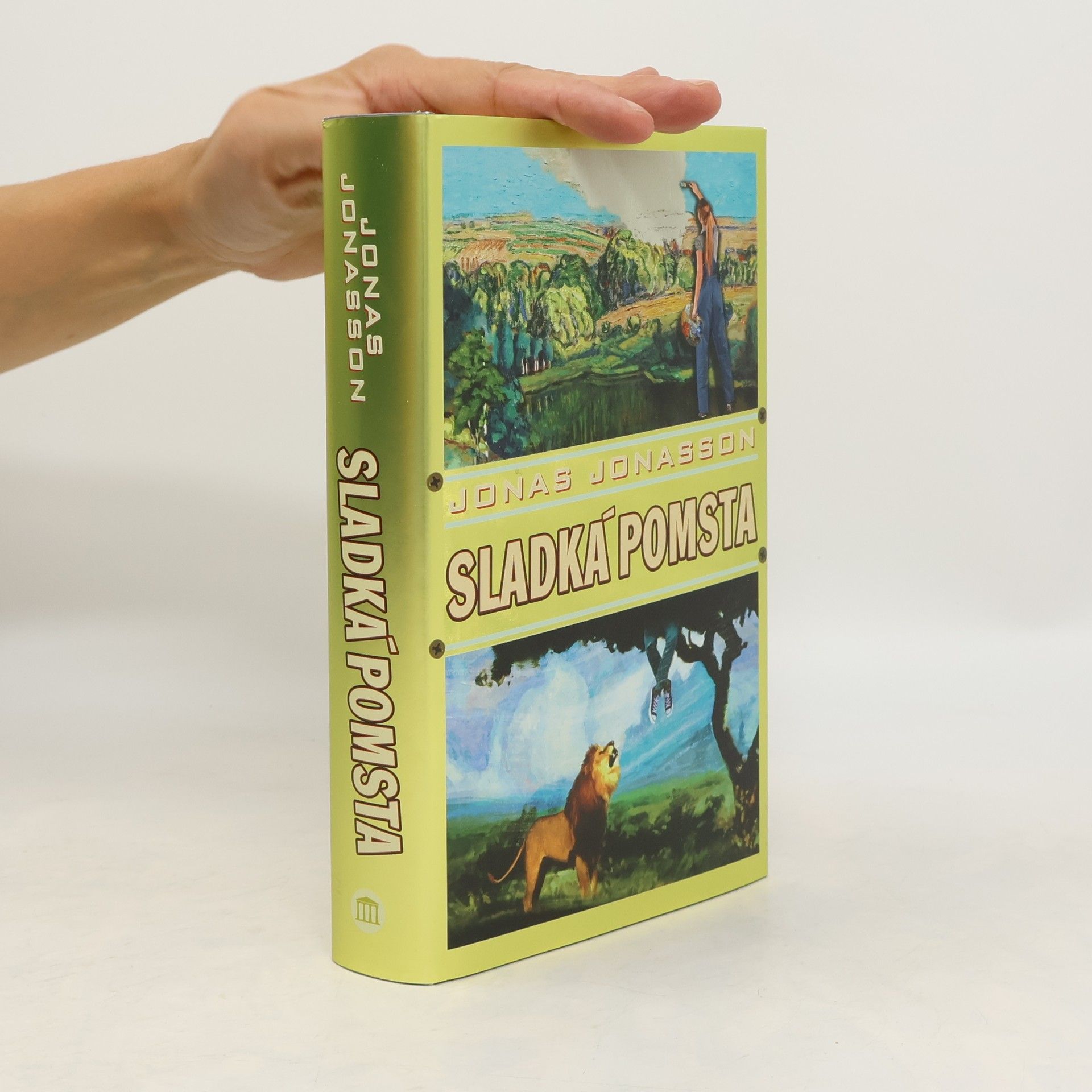 Jonas Jonasson Sladká pomsta