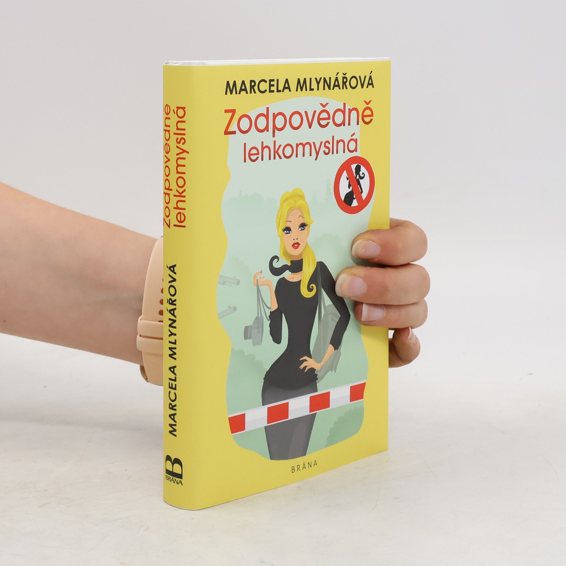 Marcela Mlynářová Zodpovědně lehkomyslná