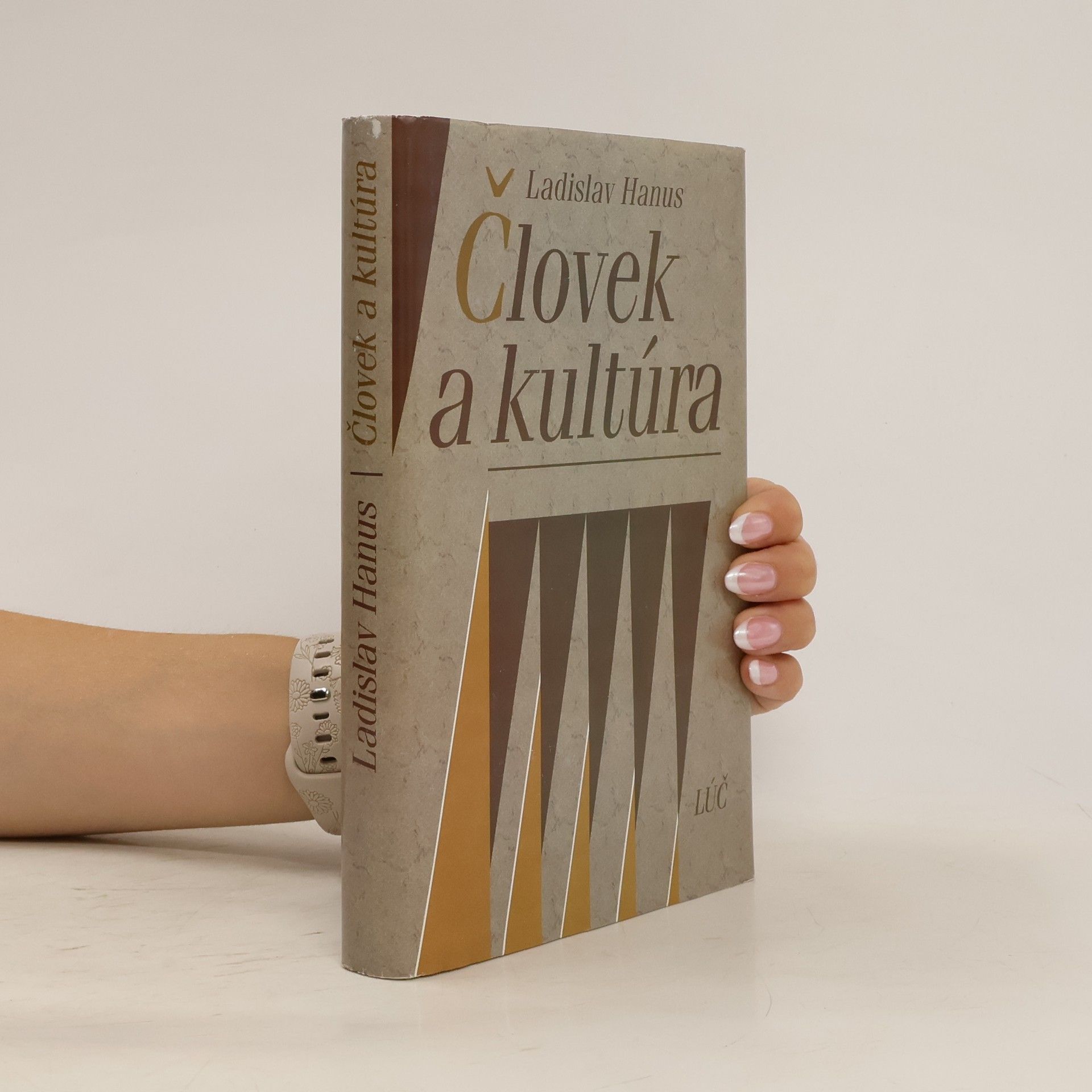 Ladislav Hanus Človek a kultúra