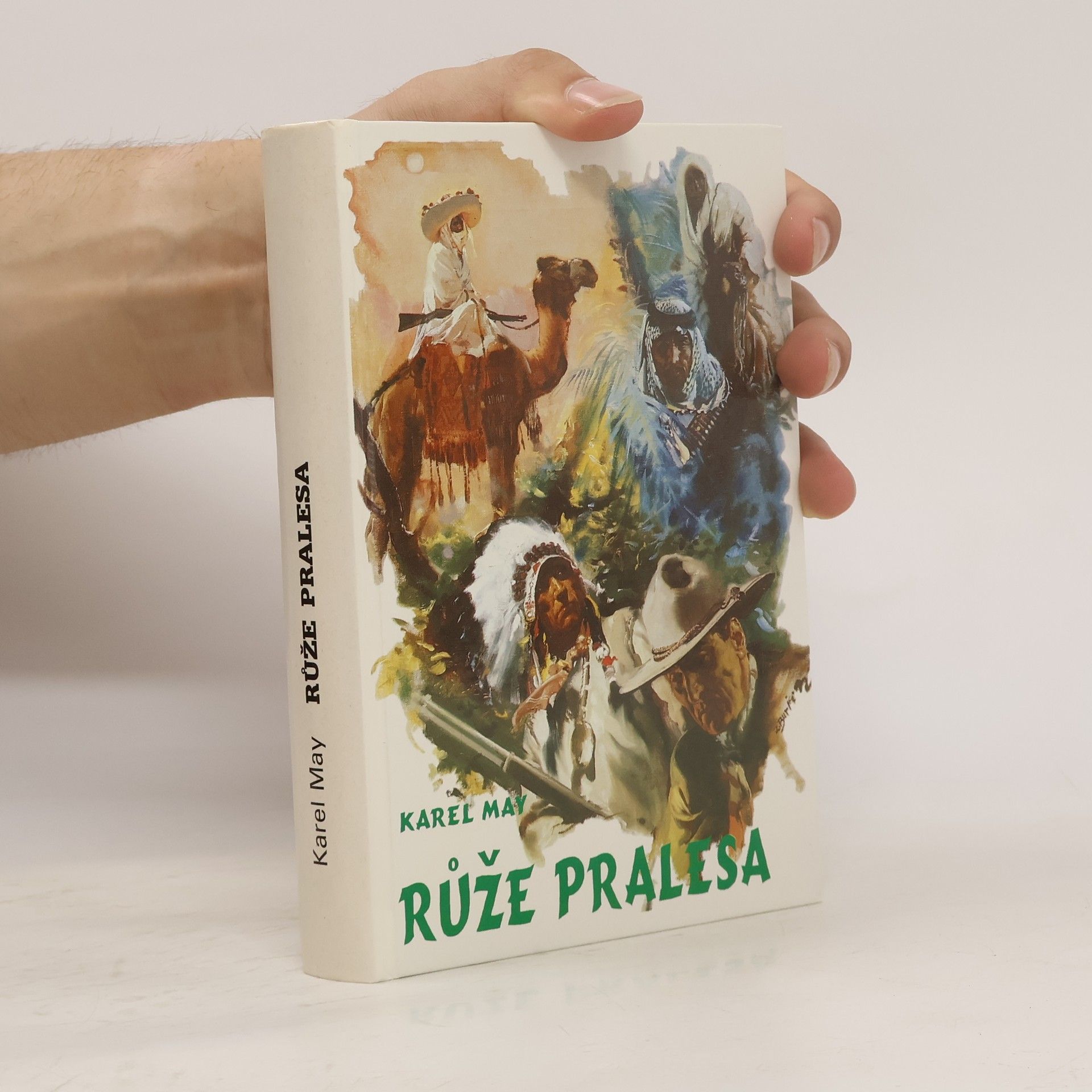 Karel May Růže pralesa