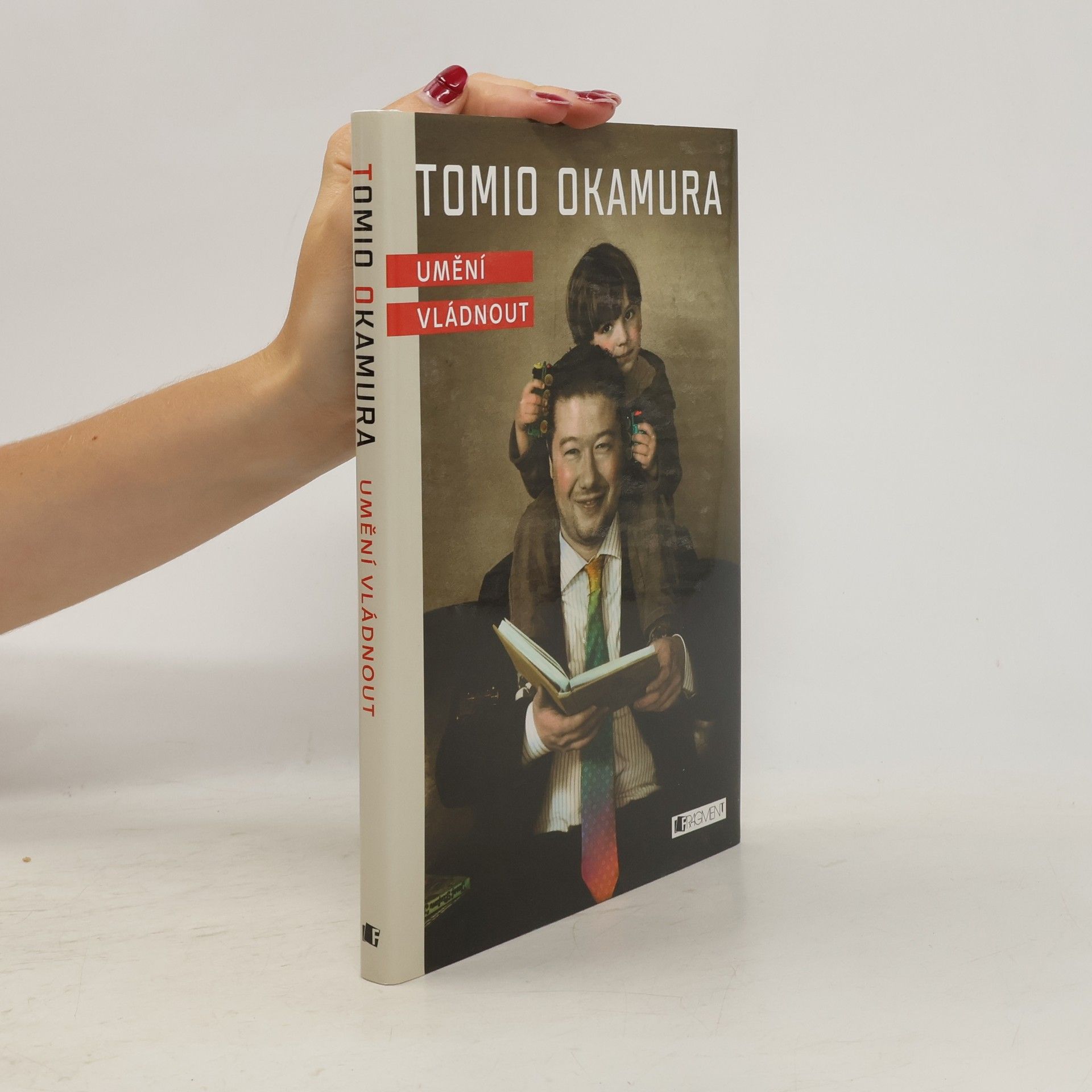 Tomio Okamura Umění vládnout