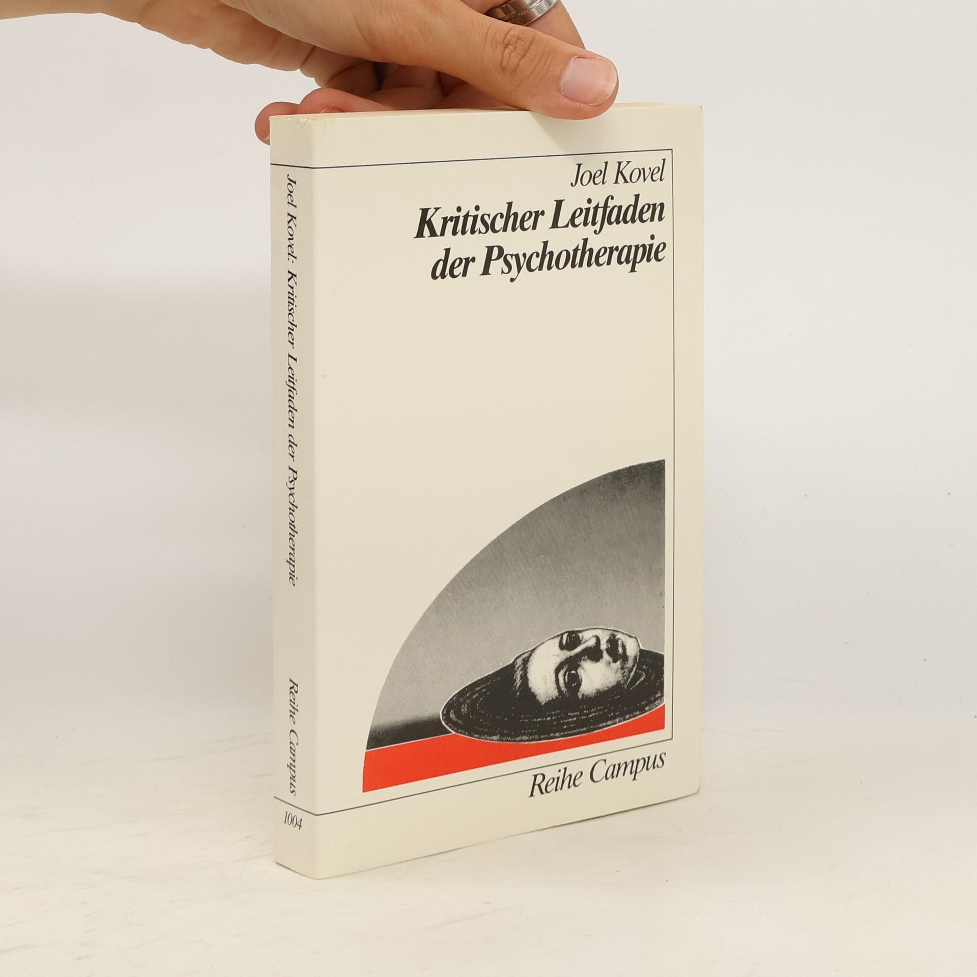Joel Kovel Kritischer Leitfaden der Psychotherapie