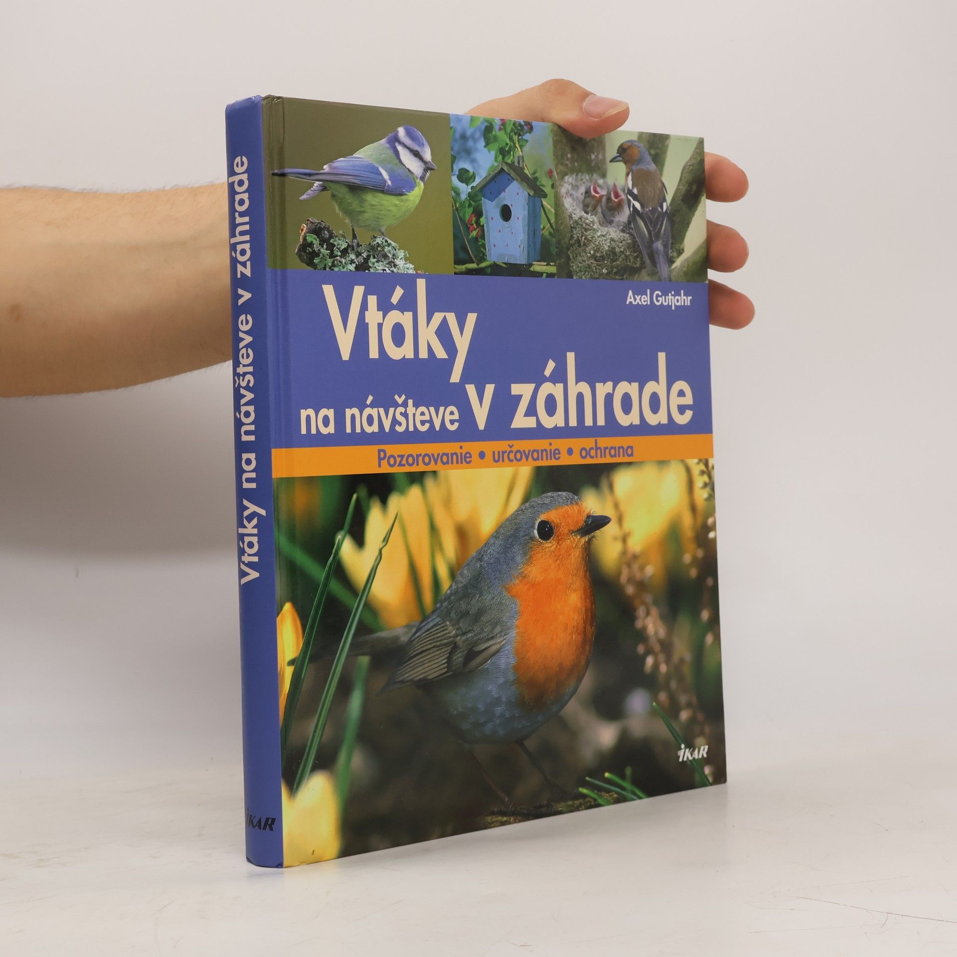 Axel Gutjahr Vtáky na návšteve v záhrade