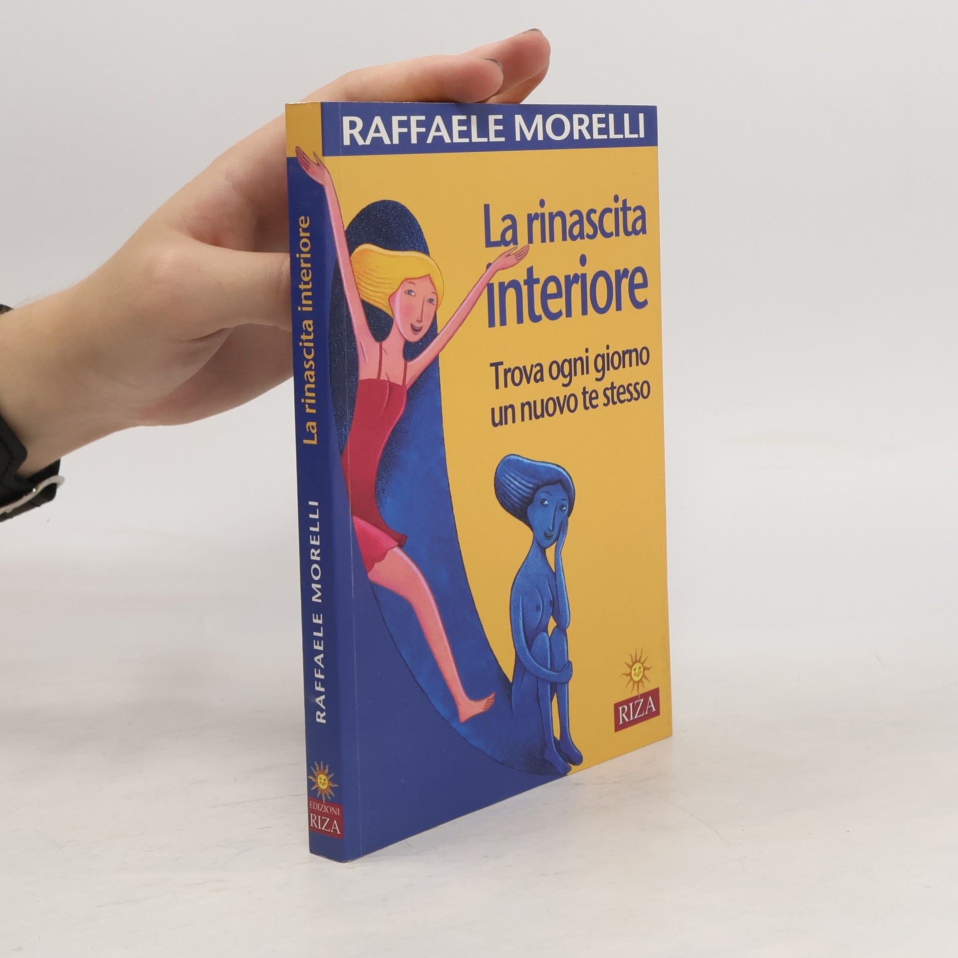 Raffaele Morelli La rinascita interiore