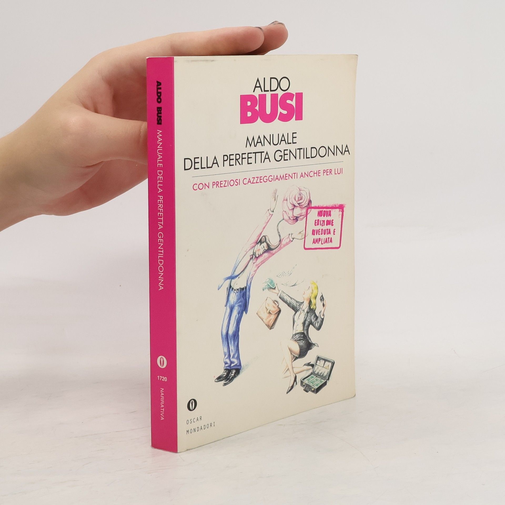 Aldo Busi Manuale della perfetta Gentildonna